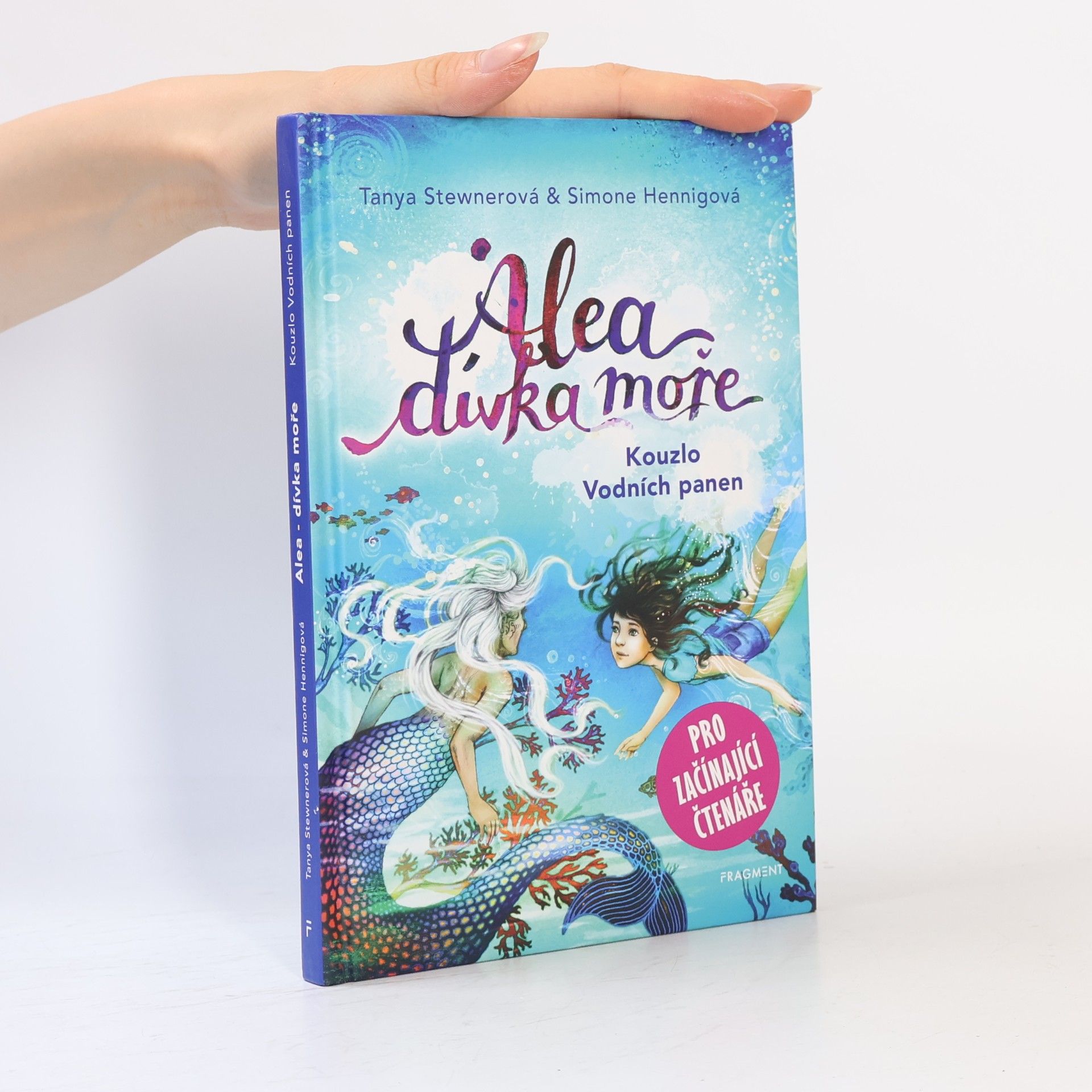Tanya Stewner Alea, dívka moře. Kouzlo Vodních panen