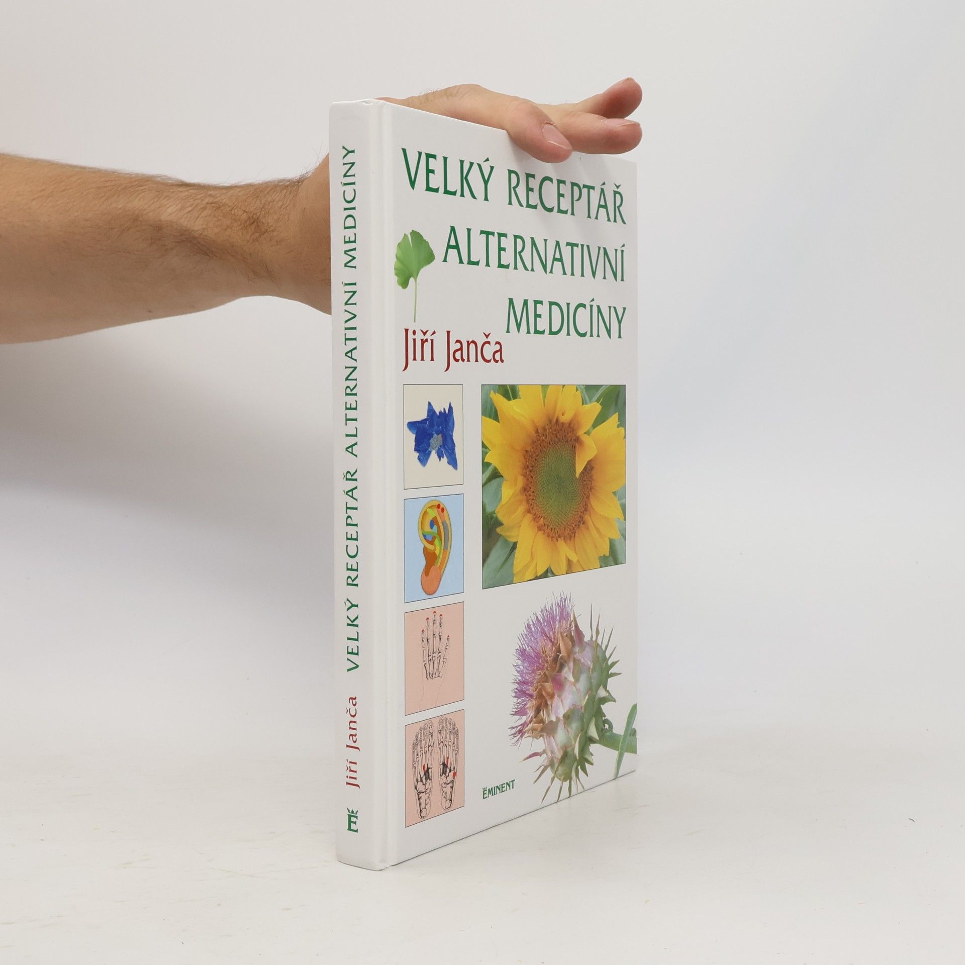 Jiří Janča Velký receptář alternativní medicíny