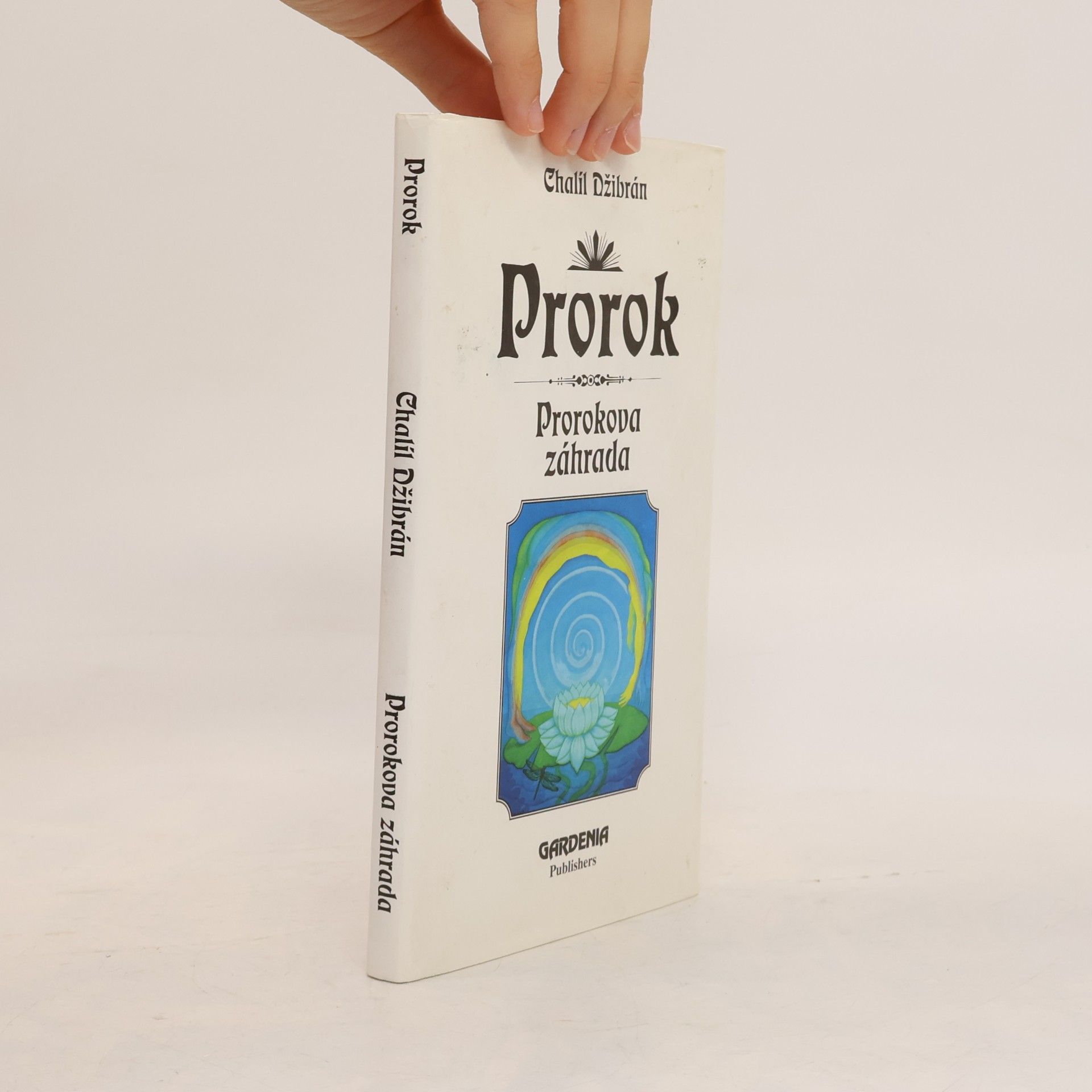 H̱alīl Ǧibrān Prorok - Prorokova záhrada