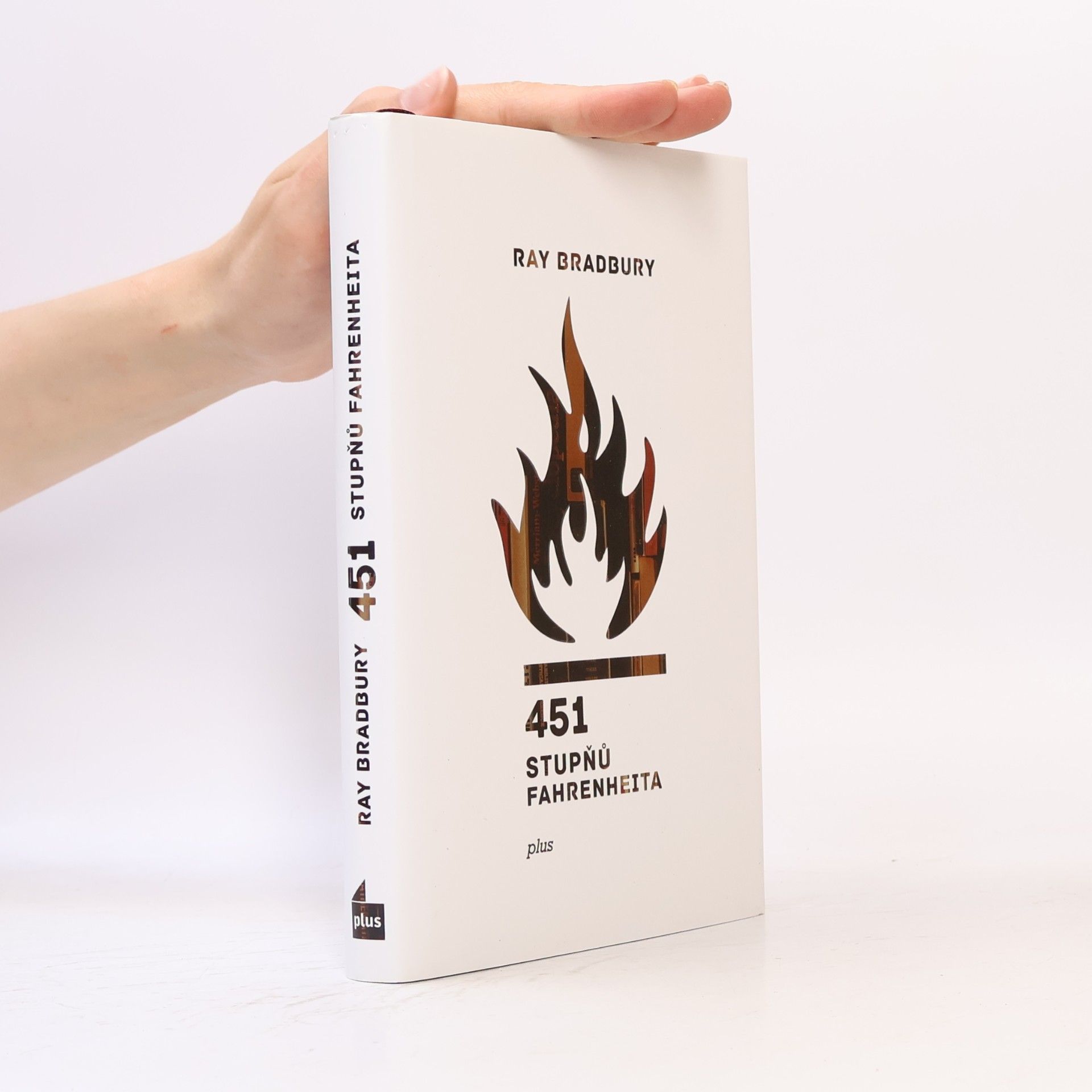 Ray Bradbury 451 stupňů Fahrenheita