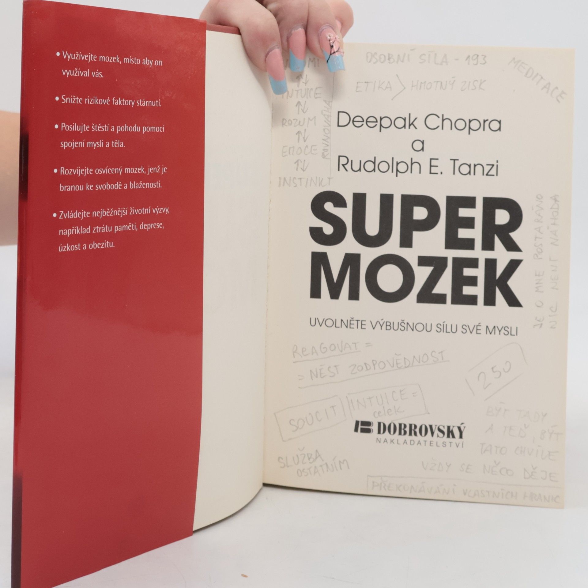 Deepak Chopra Supermozek. Uvolněte výbušnou sílu své mysli