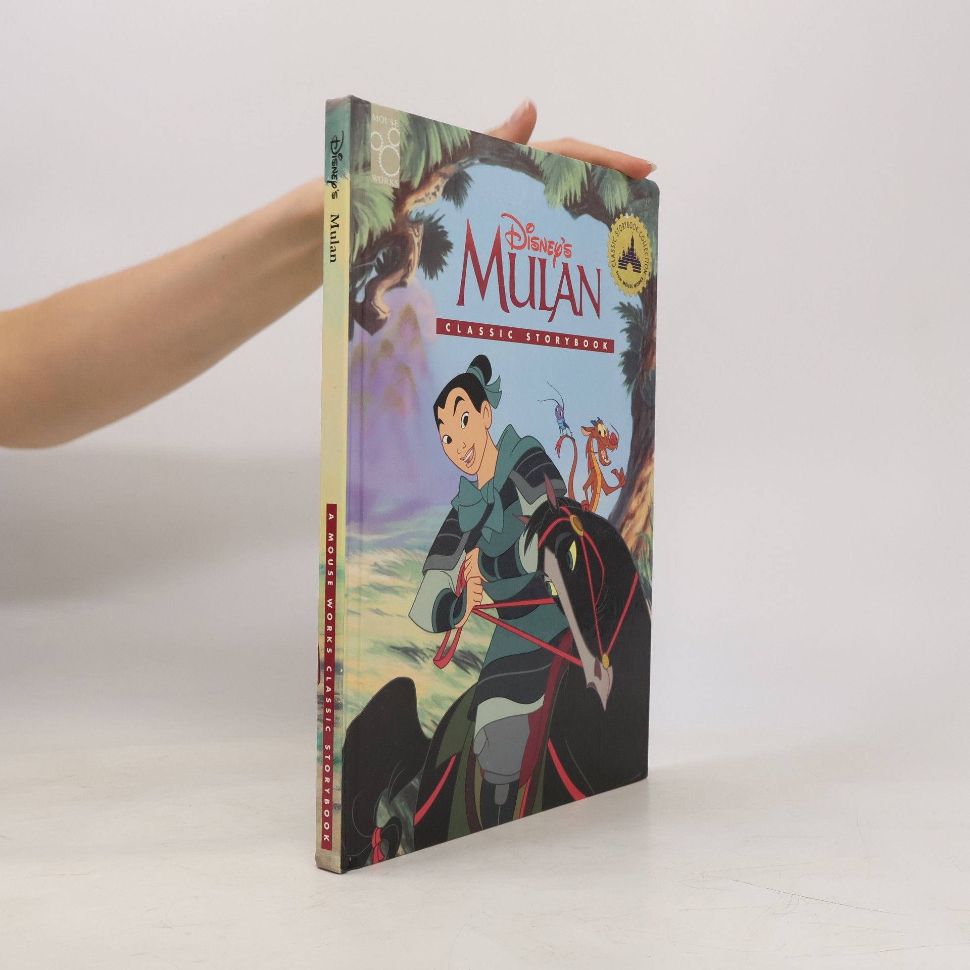 Judith Holmes Clarke The Mouse Works Classics Collection: Disney's Mulan Classic Storybook