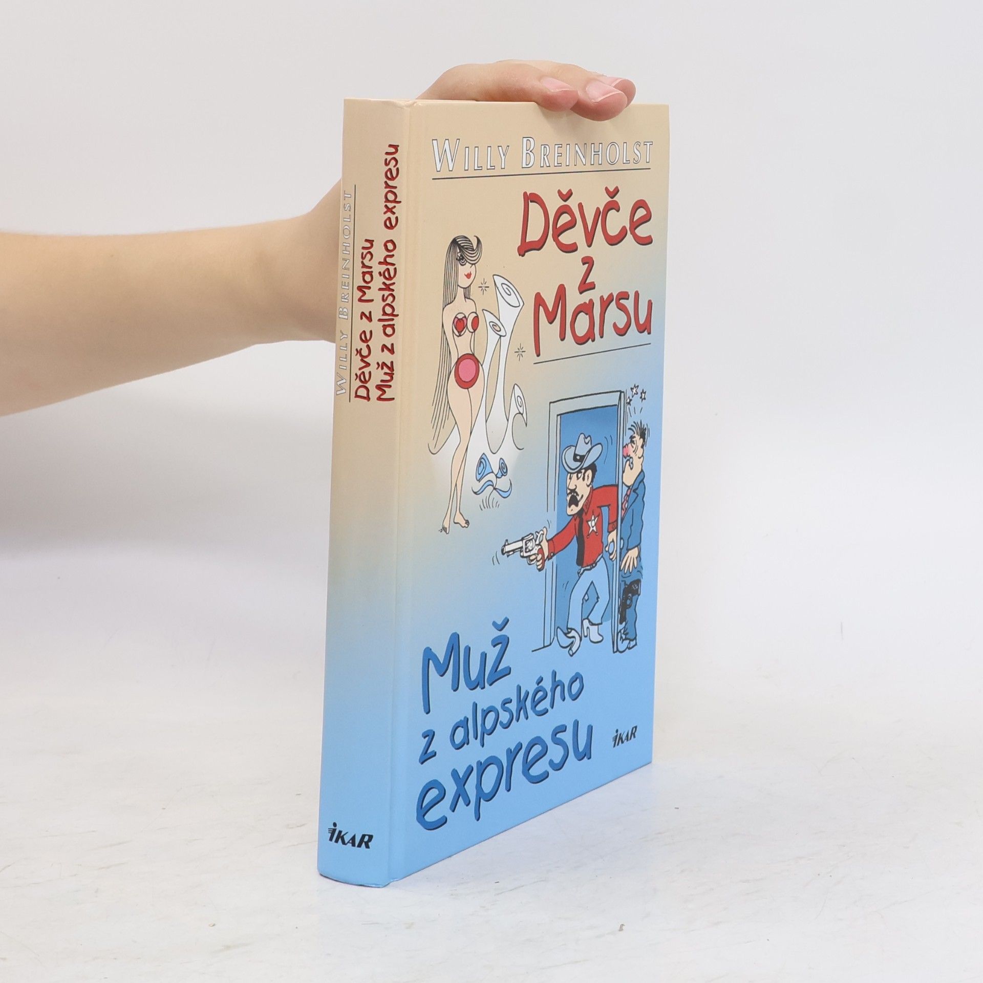 Děvče z Marsu ; Muž z alpského expresu