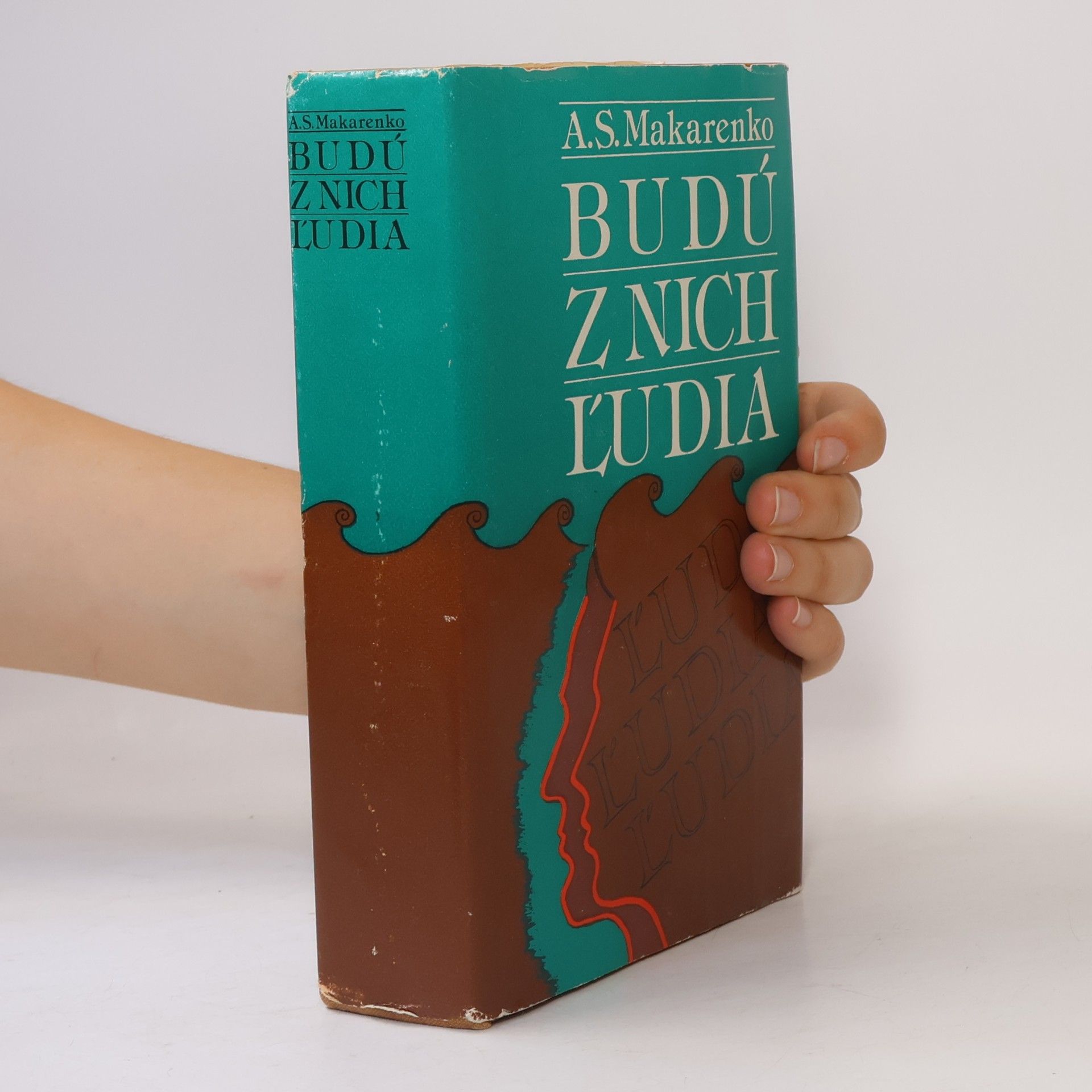 Anton Makarenko Budú z nich ľudia