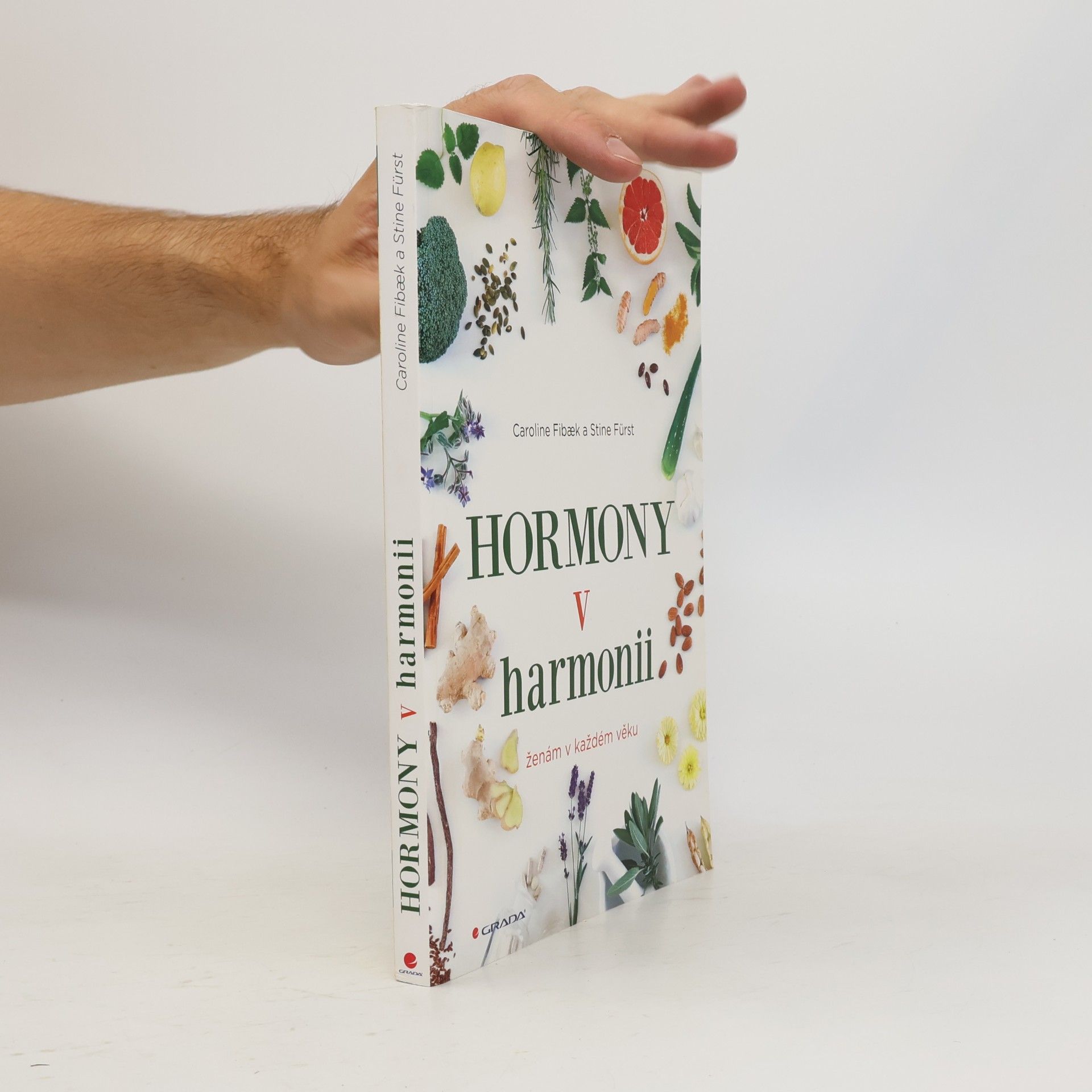 Fibaek Caroline Hormony v harmonii : ženám v každém věku