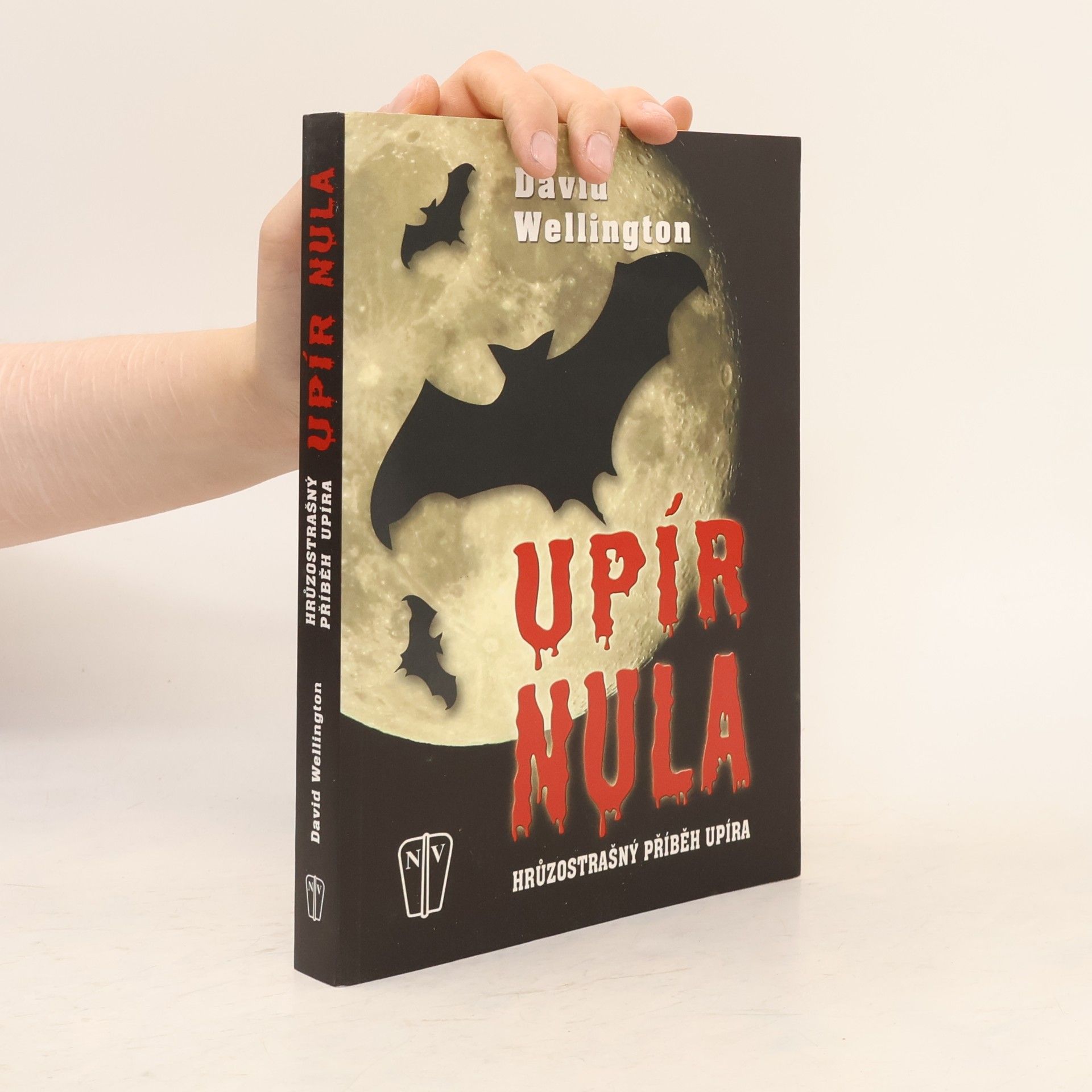David Wellington Upír nula