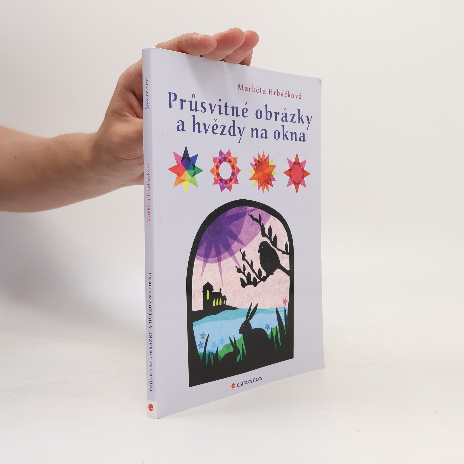 Markéta Hrbáčková Průsvitné obrázky a hvězdy na okna