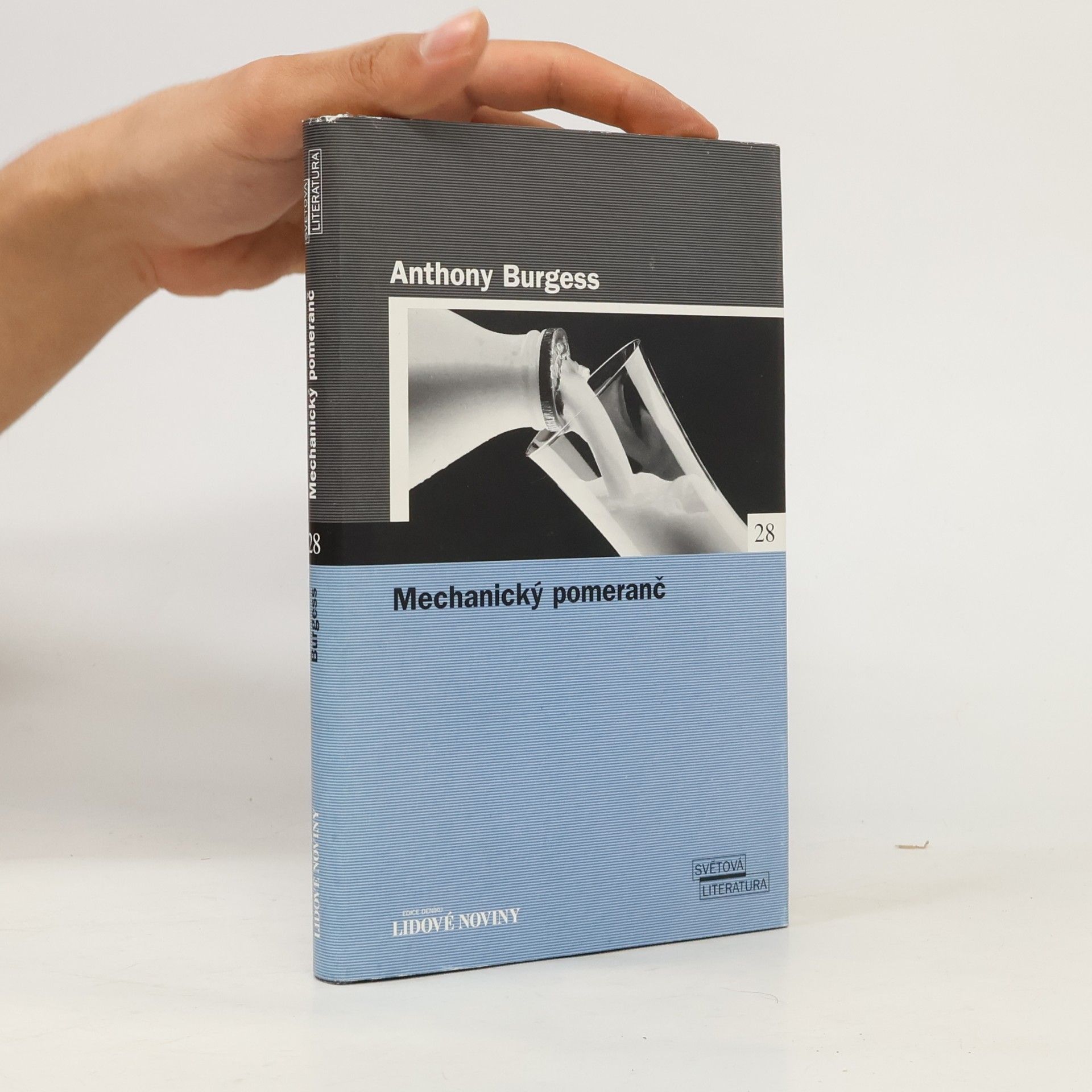 Anthony Burgess Mechanický pomeranč