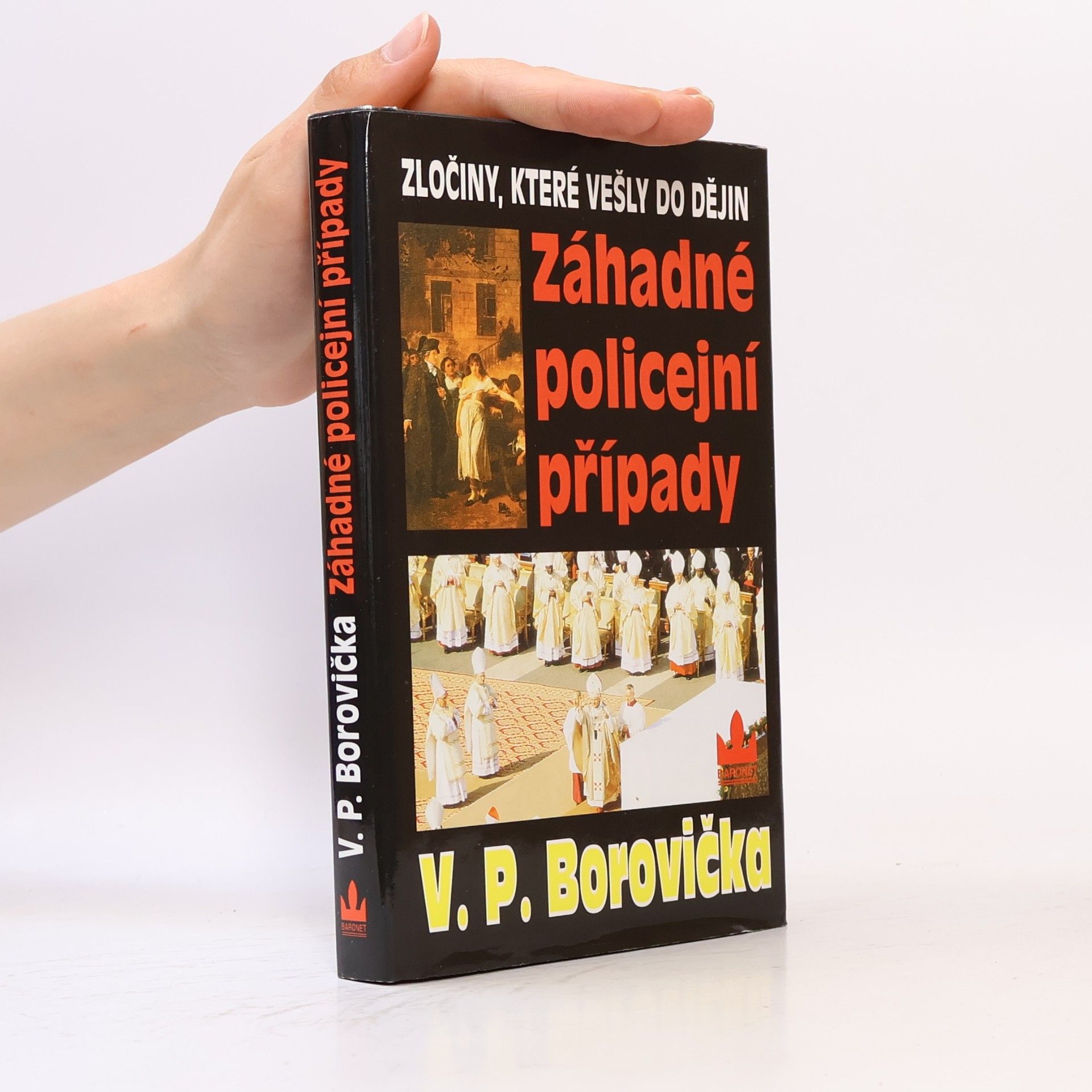 Václav Pavel Borovička Záhadné policejní případy