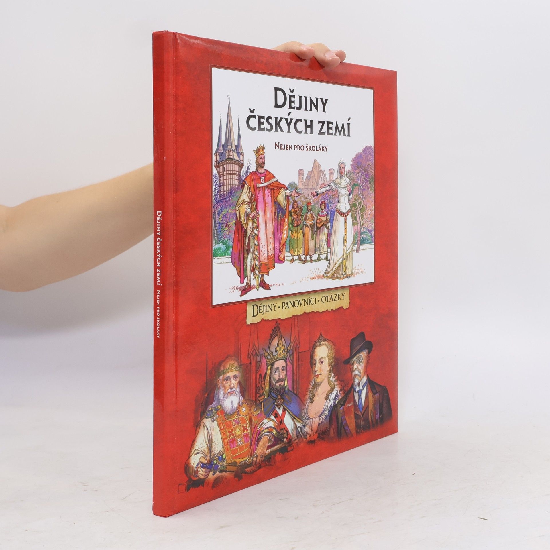 Collectif d'auteurs Dějiny českých zemí nejen pro školáky