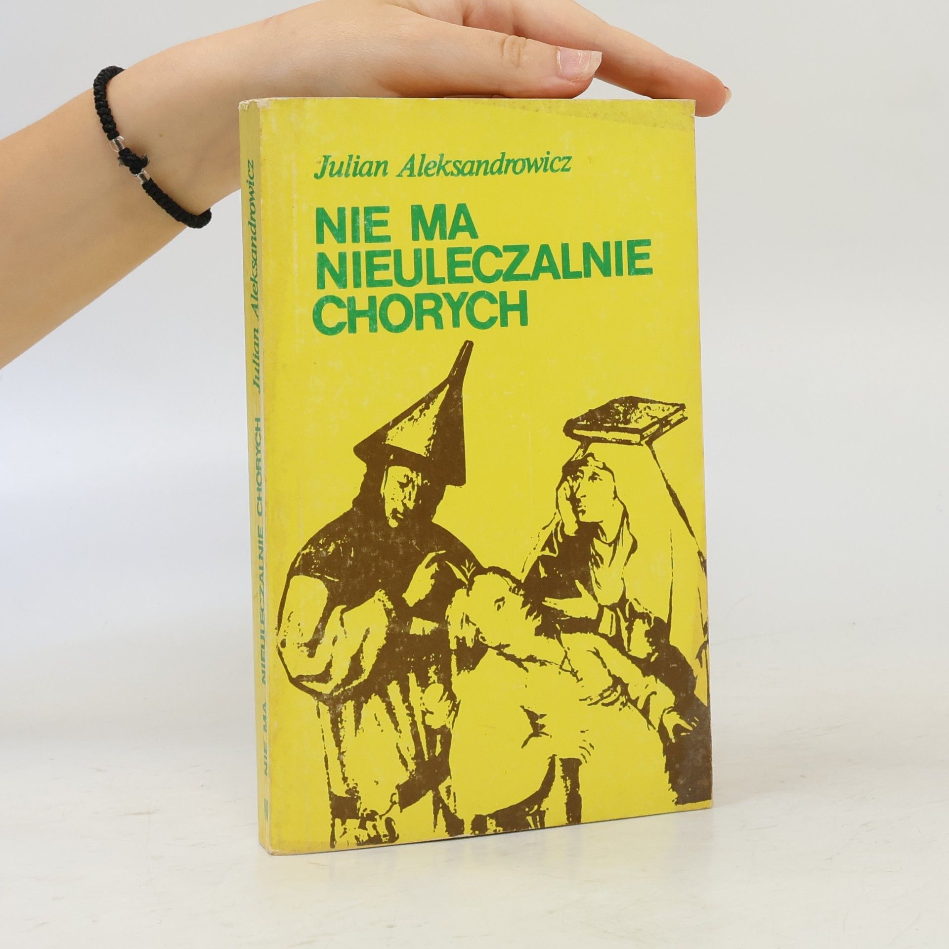 Nie ma nieuleczalnie chorych