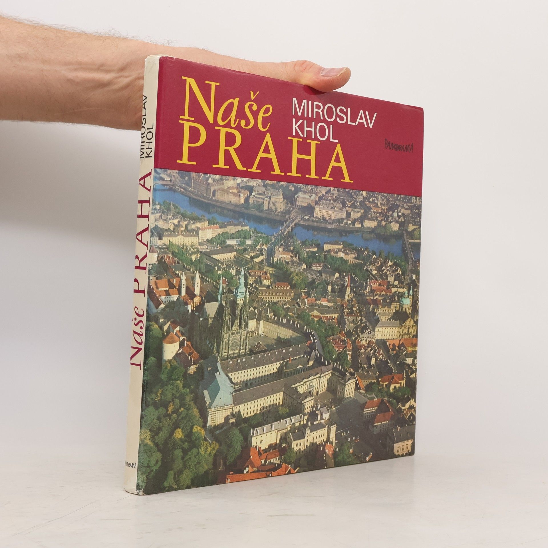 Miroslav Khol Naše Praha