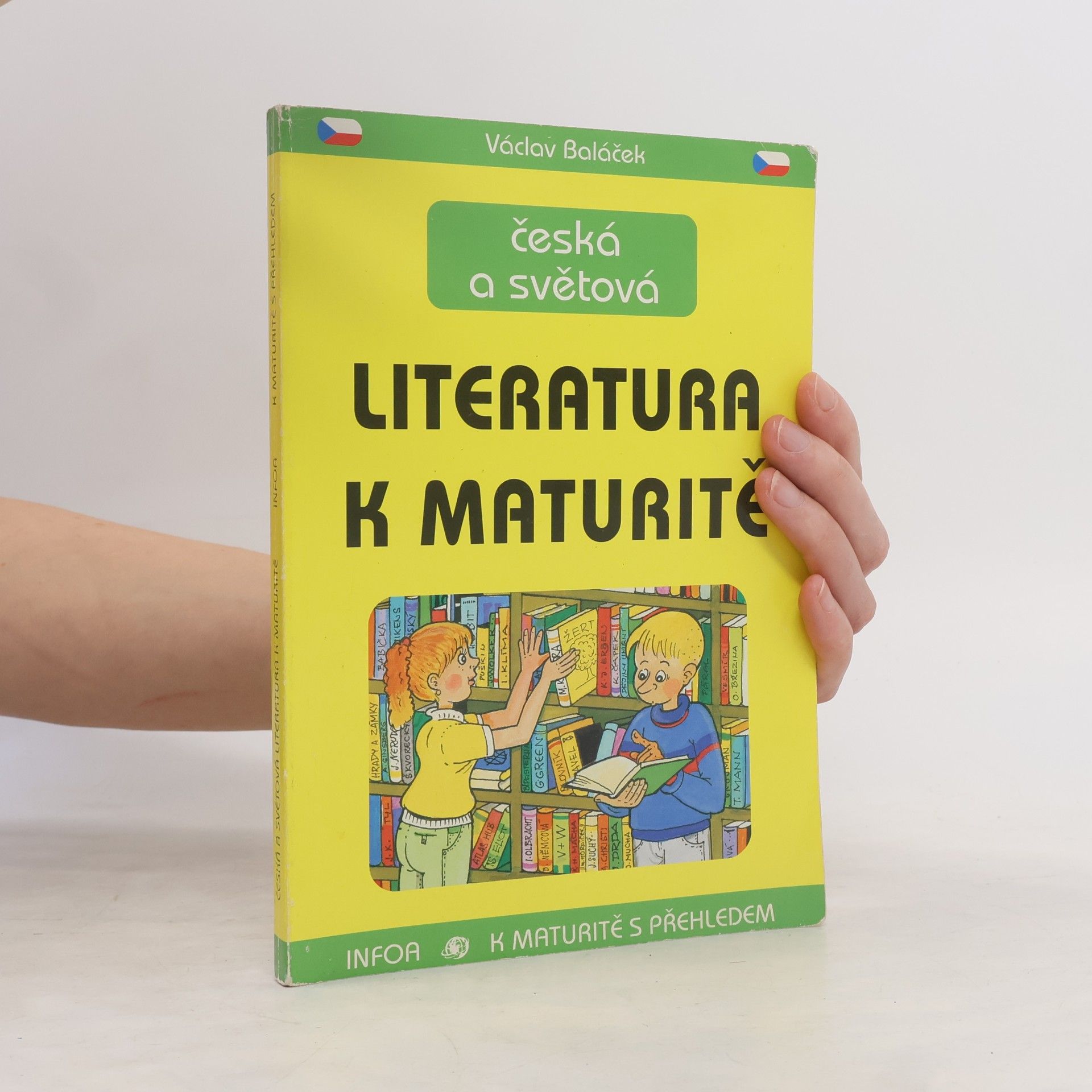 Václav Baláček Česká a světová literatura k maturitě