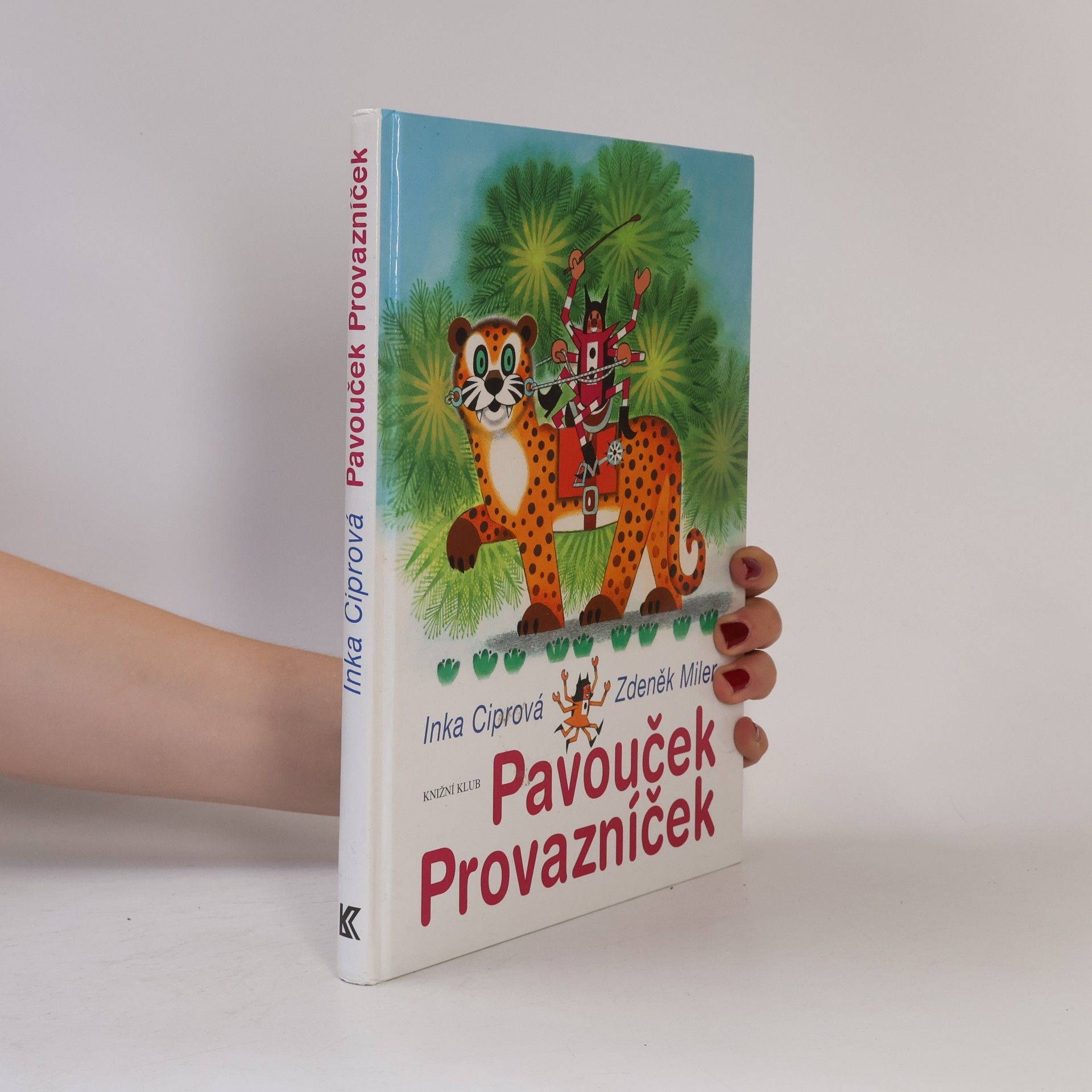 Inka Ciprová Pavouček Provazníček