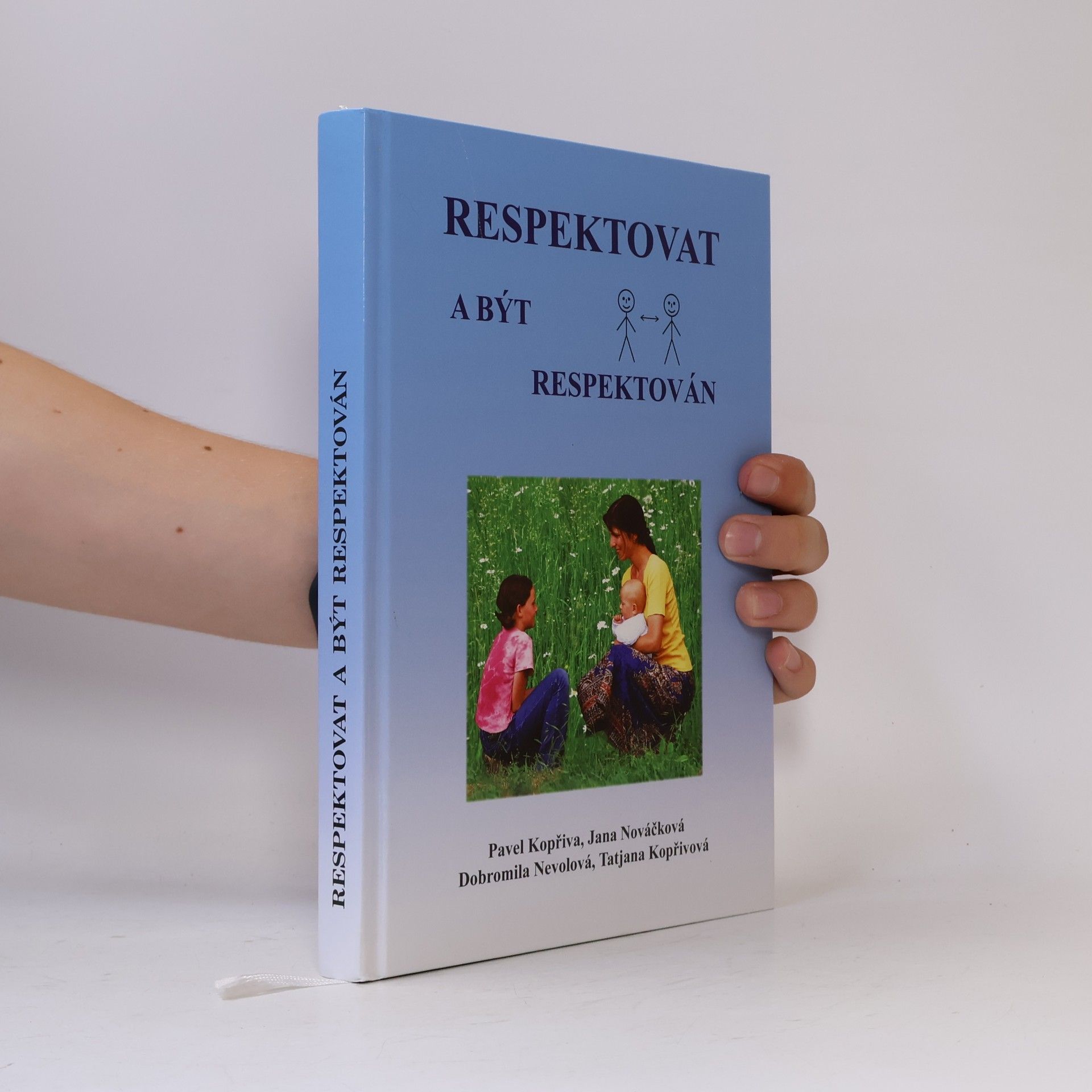 Pavel Kopřiva Respektovat a být respektován