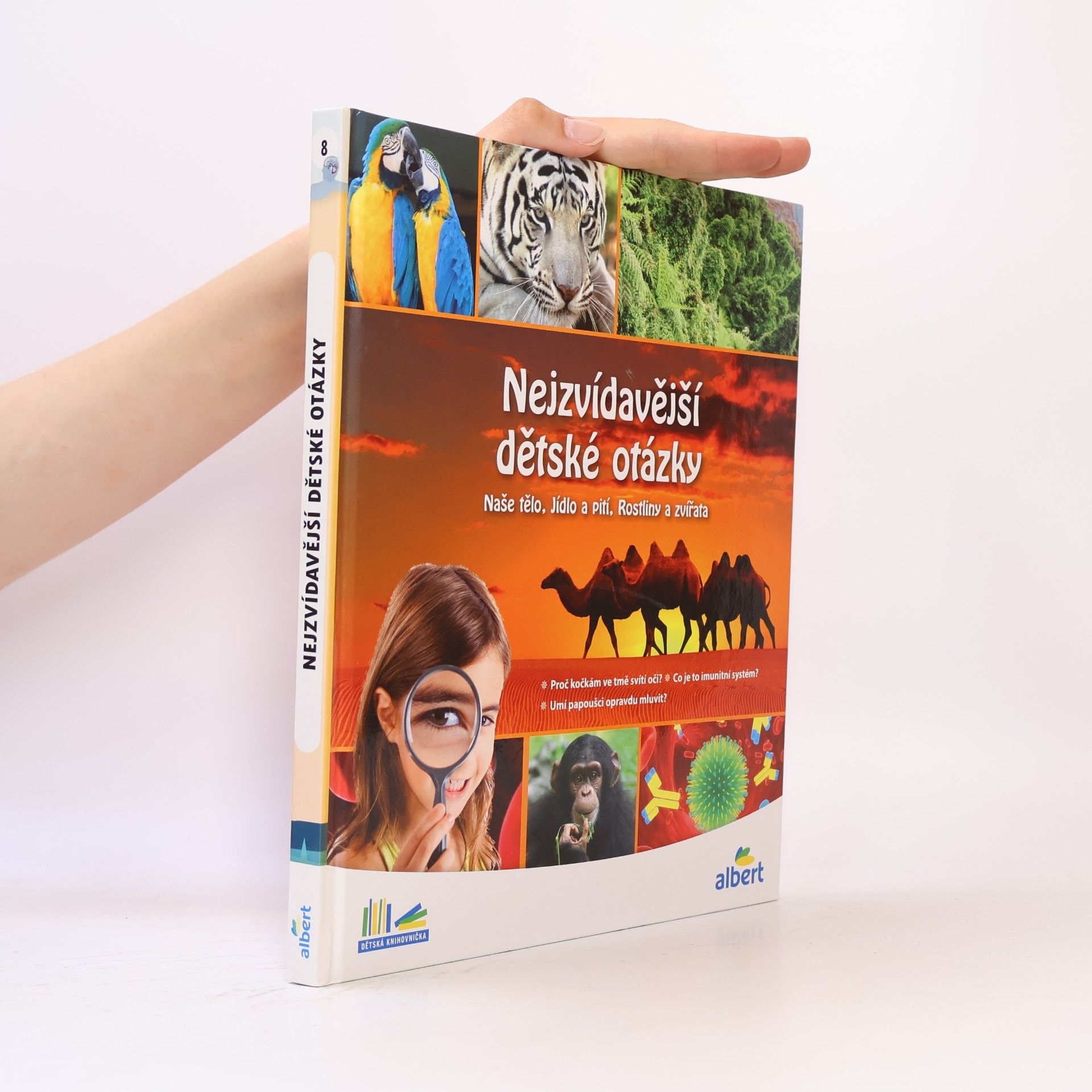 Kolektiv autorů Nejzvídavější dětské otázky