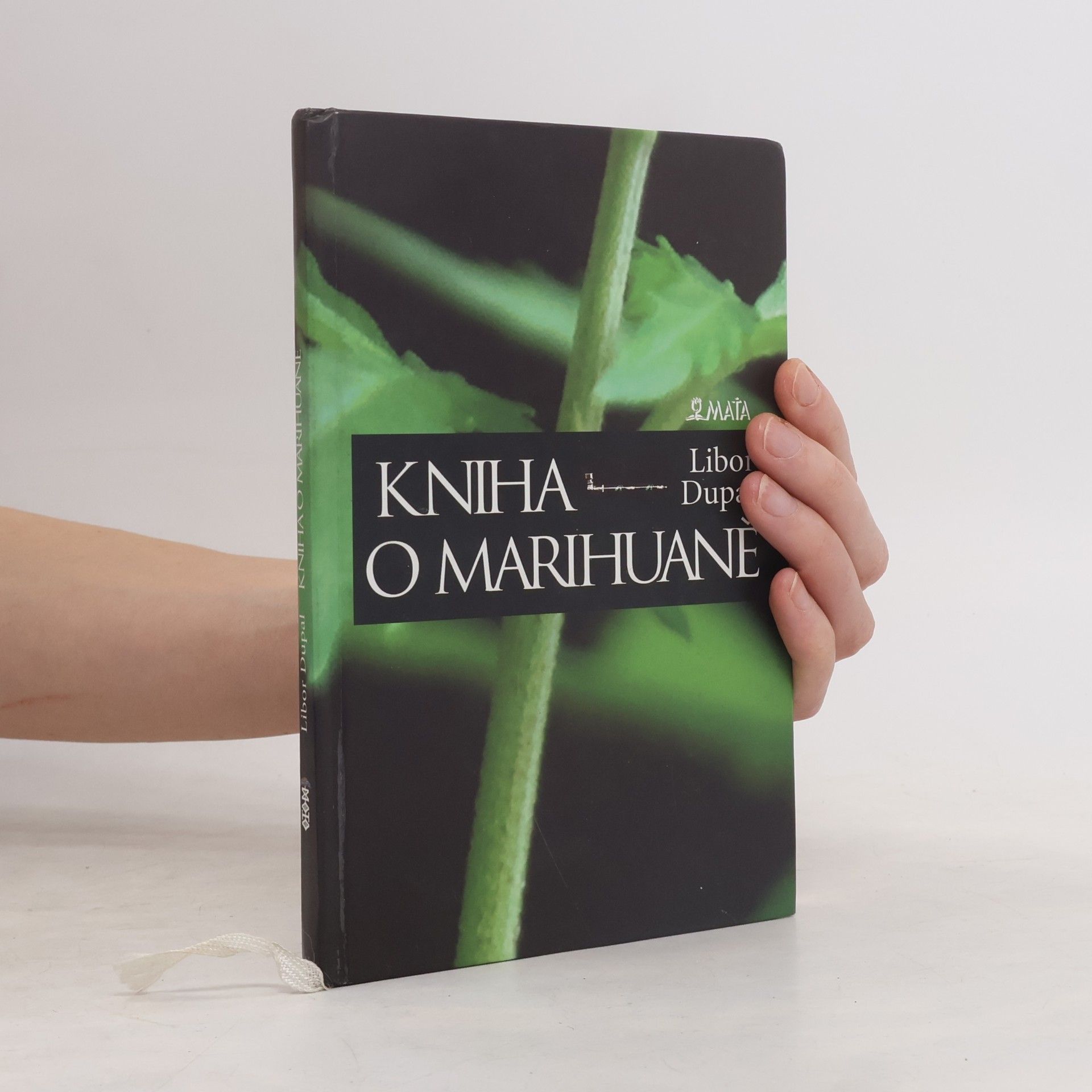 Libor Dupal Kniha o marihuaně