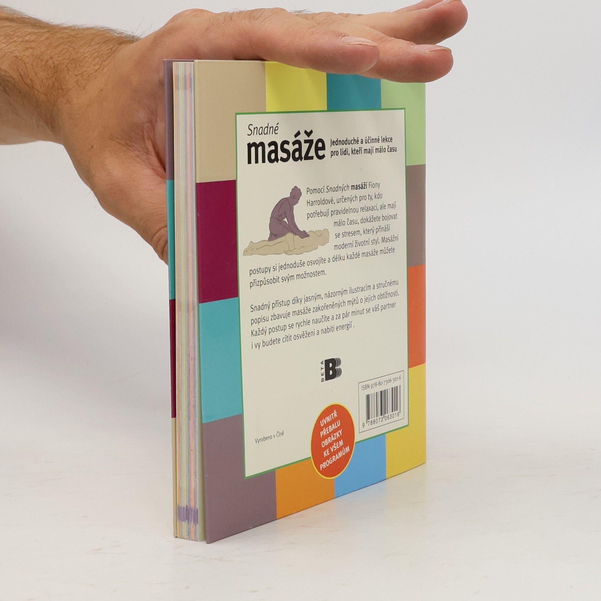 Fiona Harrold Snadné masáže: Kdekoli, kdykoli, v jakémkoli věku