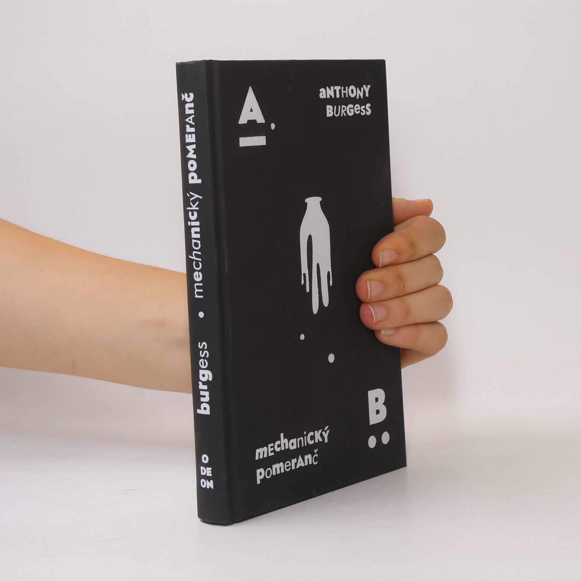 Anthony Burgess Mechanický pomeranč