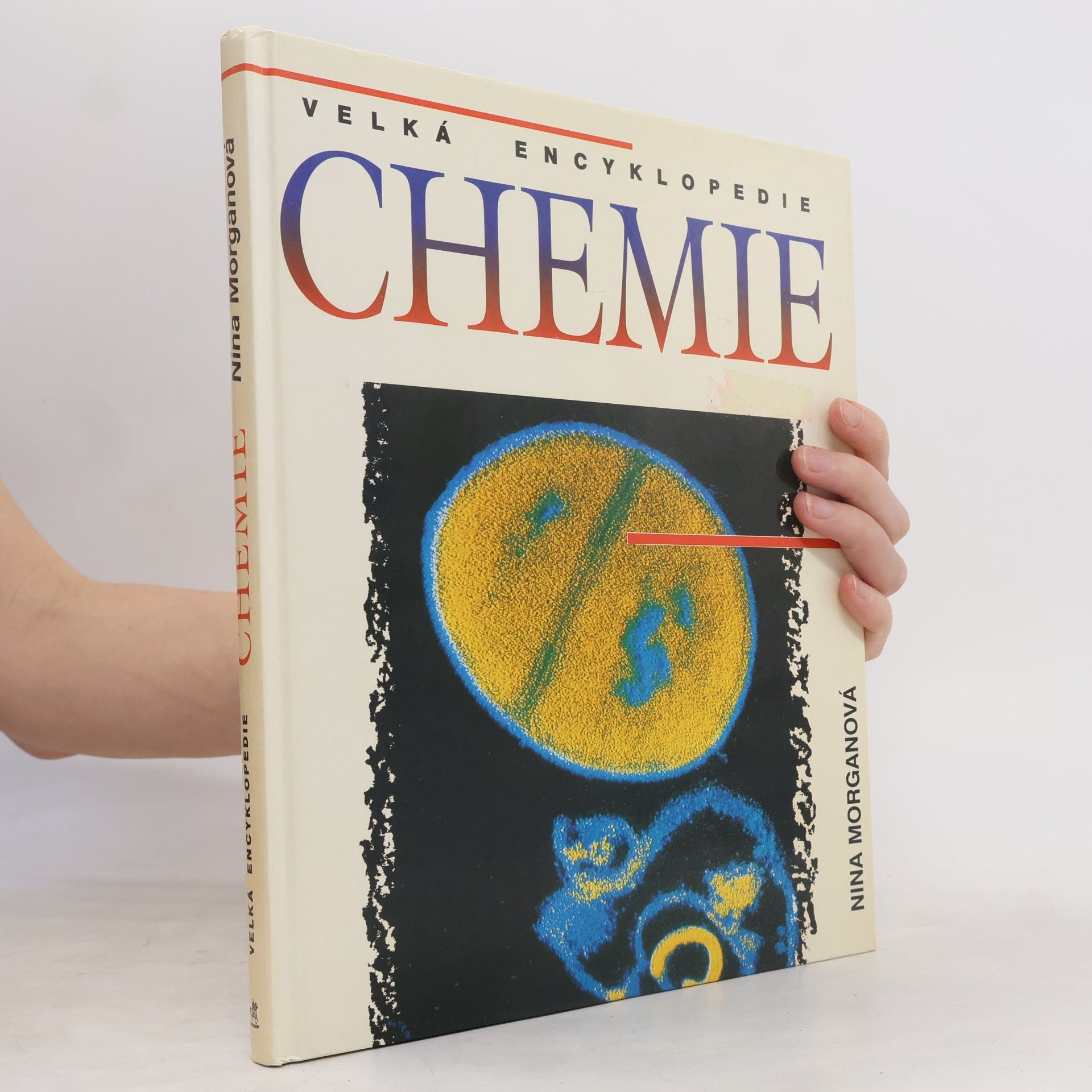 Nina Morgan Velká encyklopedie chemie
