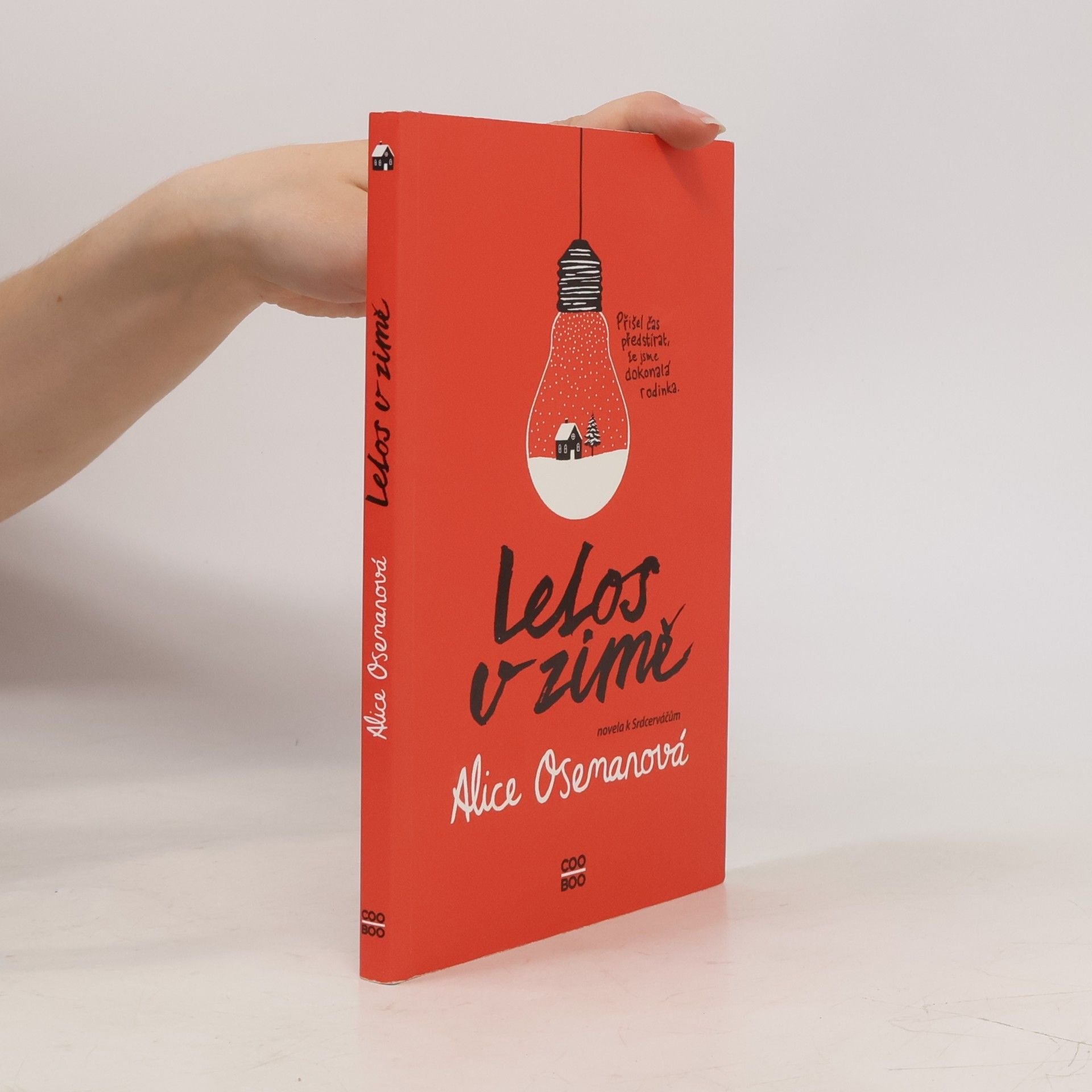 Alice Oseman Letos v zimě. Novela k Srdcerváčům