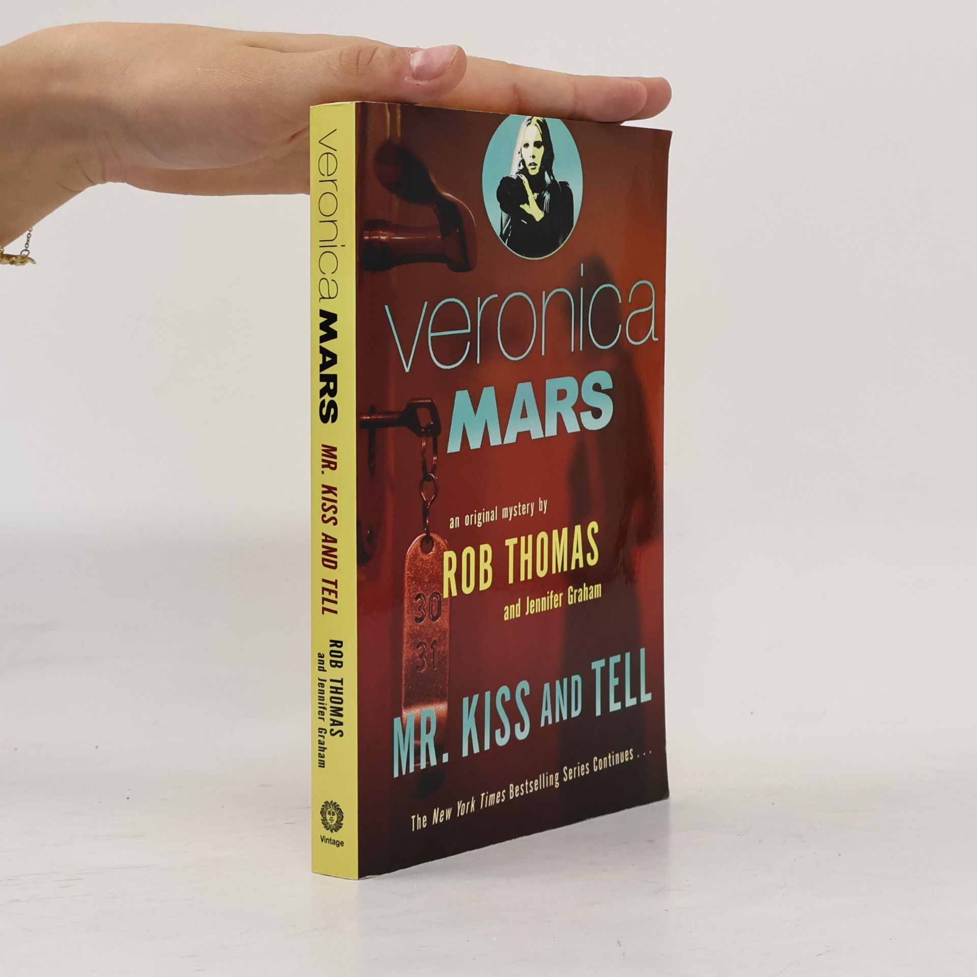 Jennifer Graham Veronica Mars - 2: Mr. Kiss and Tell