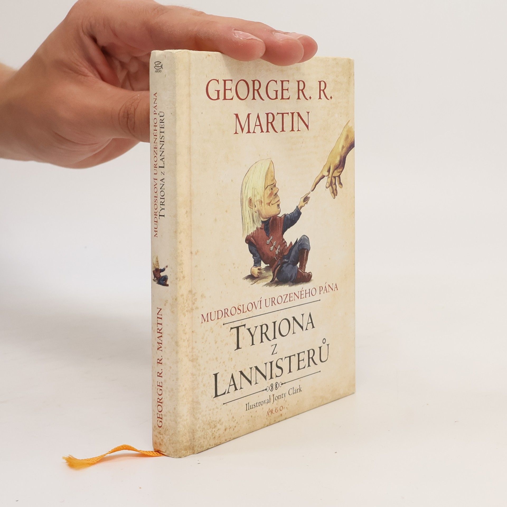 George R. R. Martin Mudrosloví urozeného pána Tyriona z Lannisterů