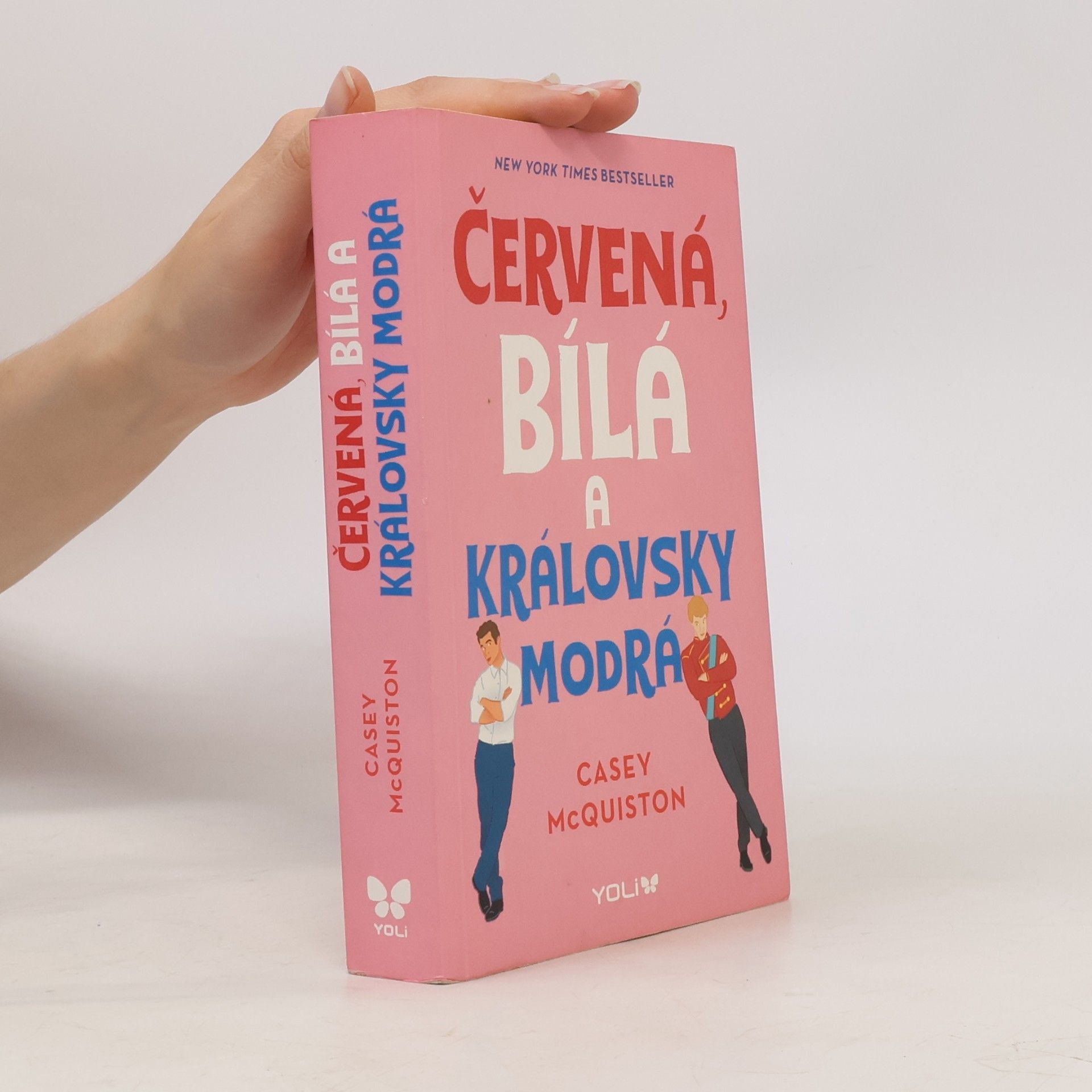 Casey McQuiston Červená, bílá a královsky modrá