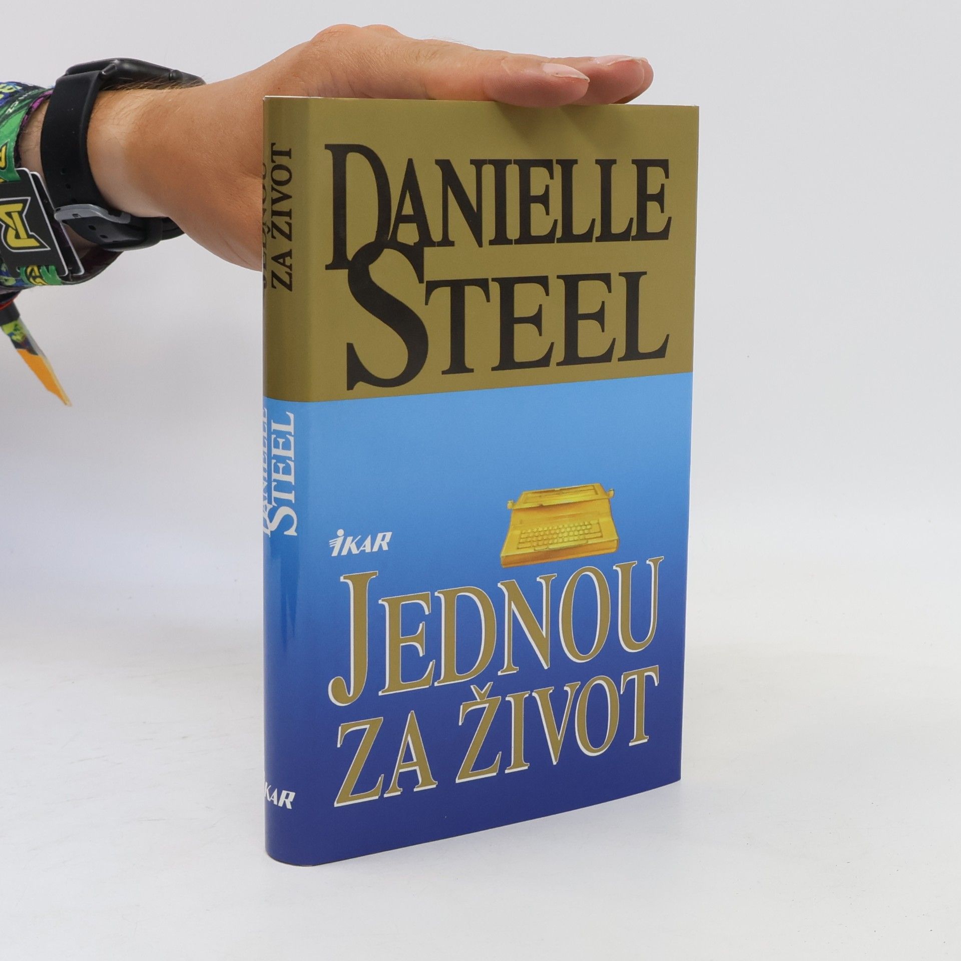 Danielle Steel Jednou za život