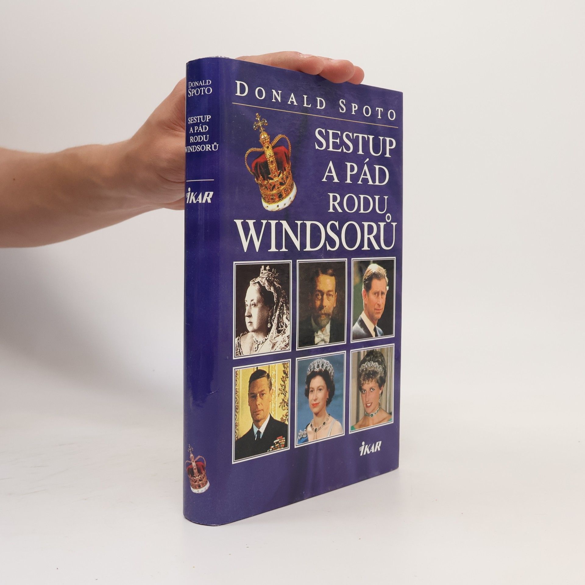 Donald Spoto Sestup a pád rodu Windsorů