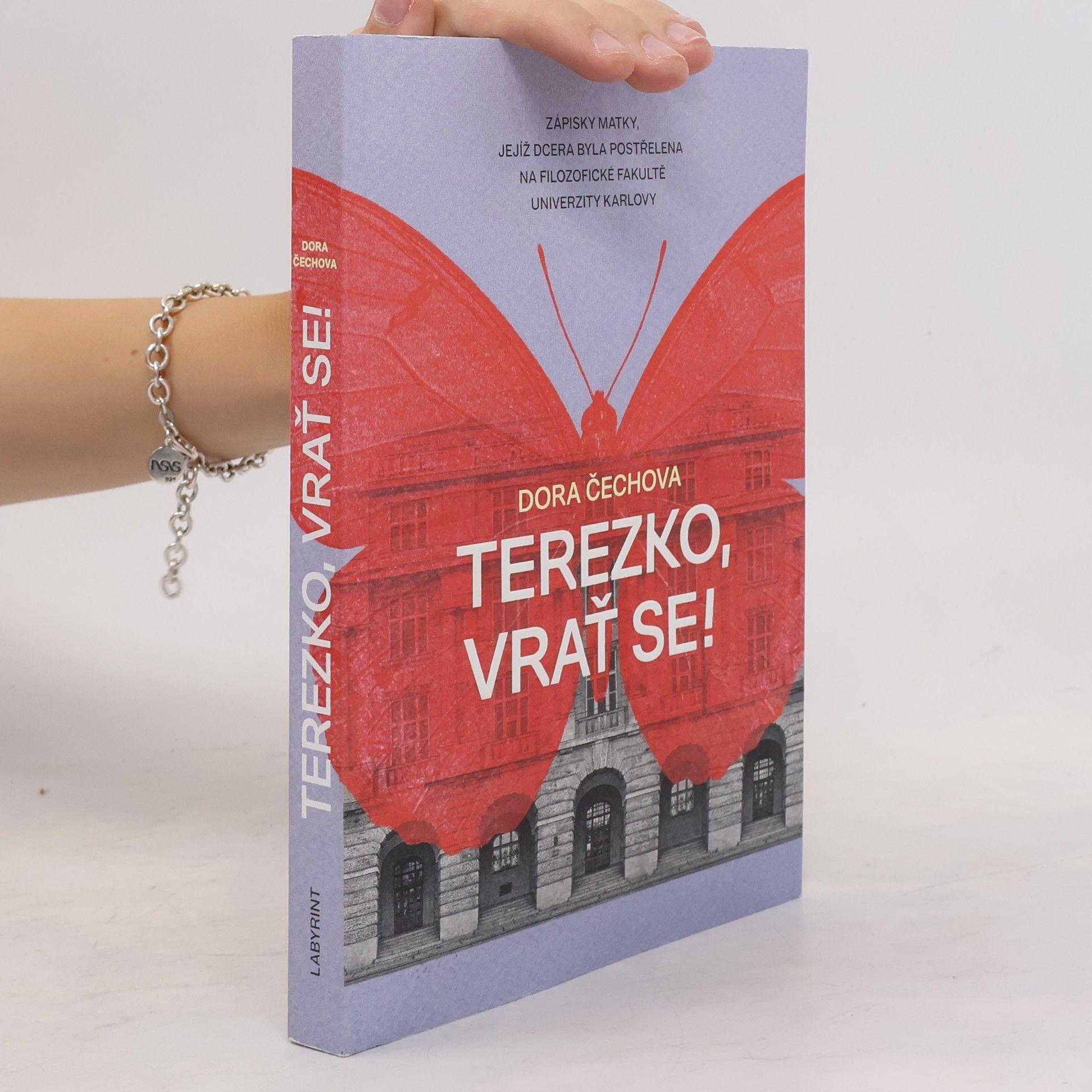 Dora Čechová Terezko, vrať se! : zápisky matky, jejíž dcera byla postřelena na Filozofické fakultě Univerzity Karlovy
