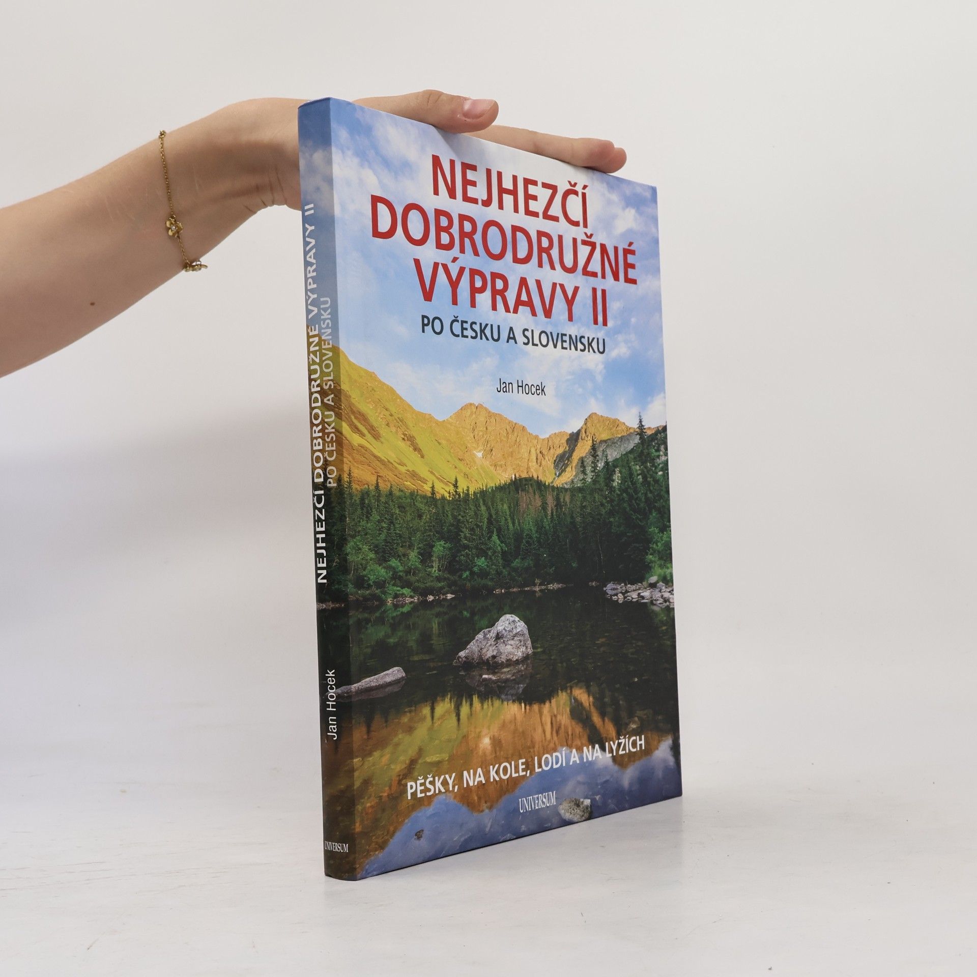 Nejhezčí dobrodružné výpravy II : po Česku a Slovensku