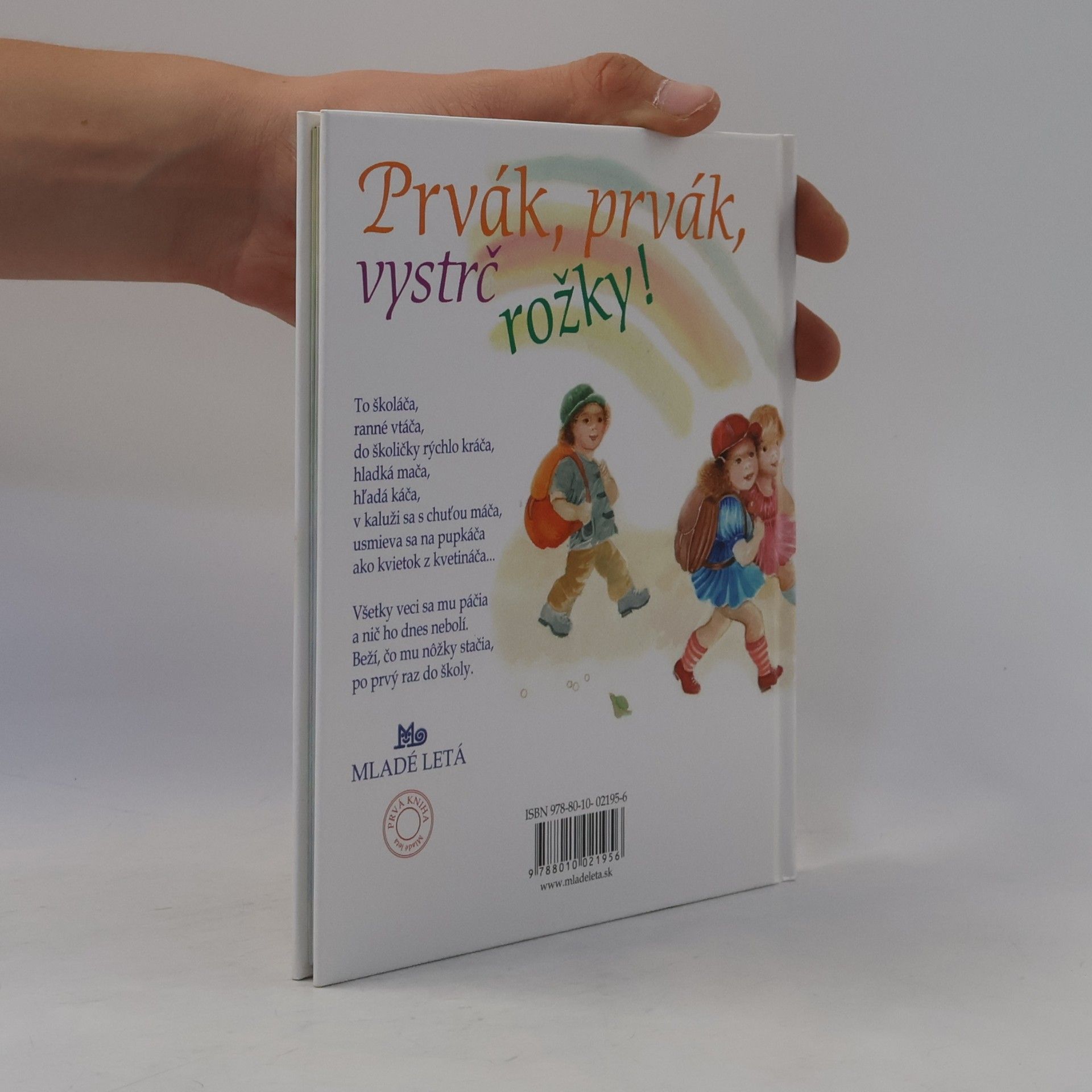 Štefan Moravčík Prvák, prvák, vystrč rožky!