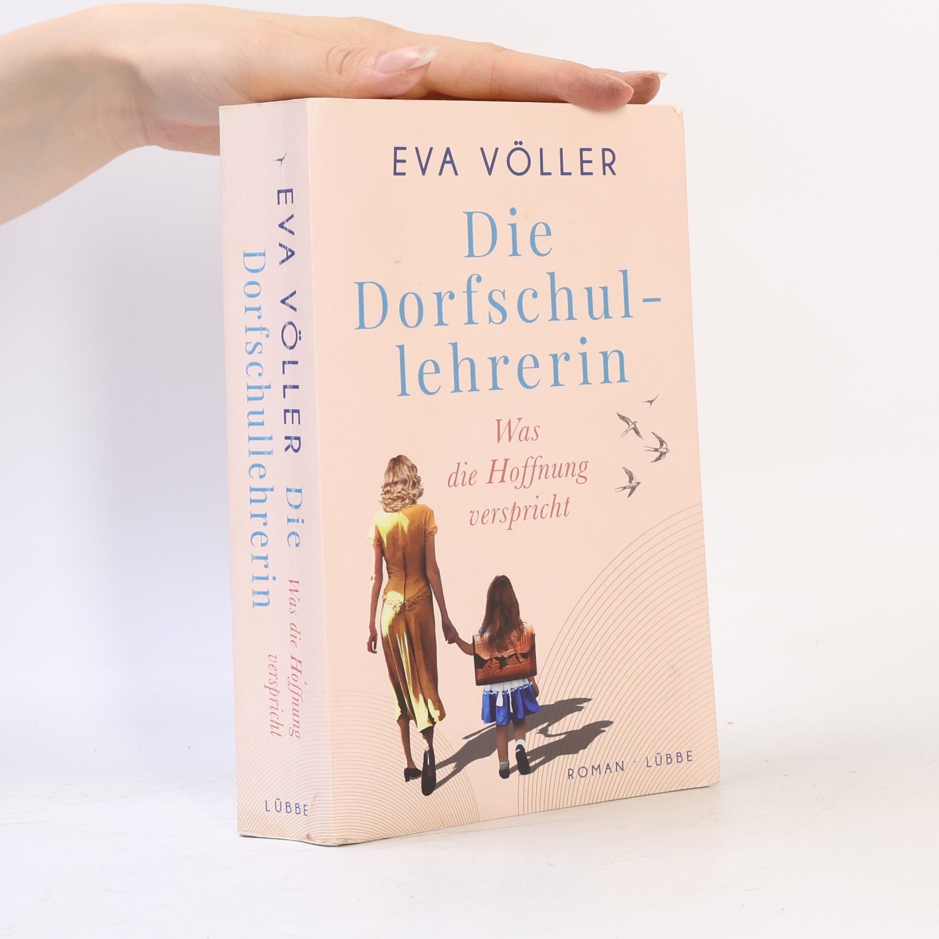 Eva Völler Die Dorfschullehrerin