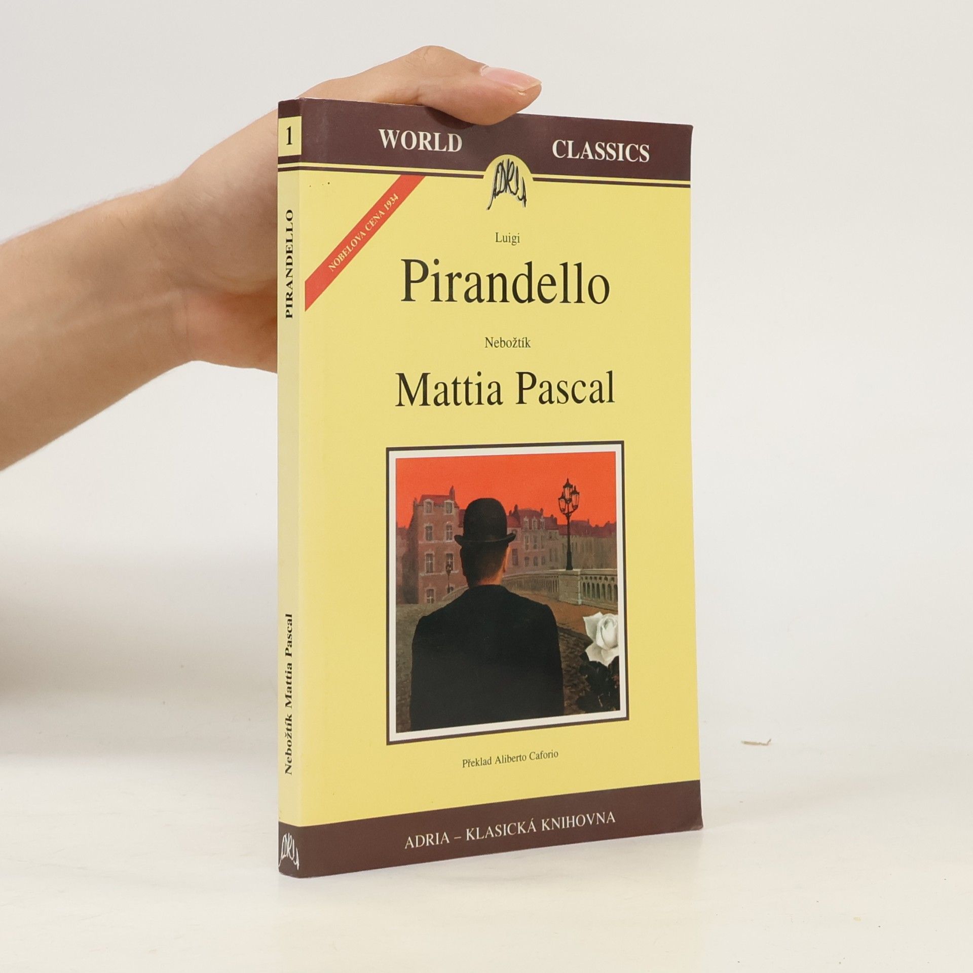 Luigi Pirandello Nebožtík Mattia Pascal
