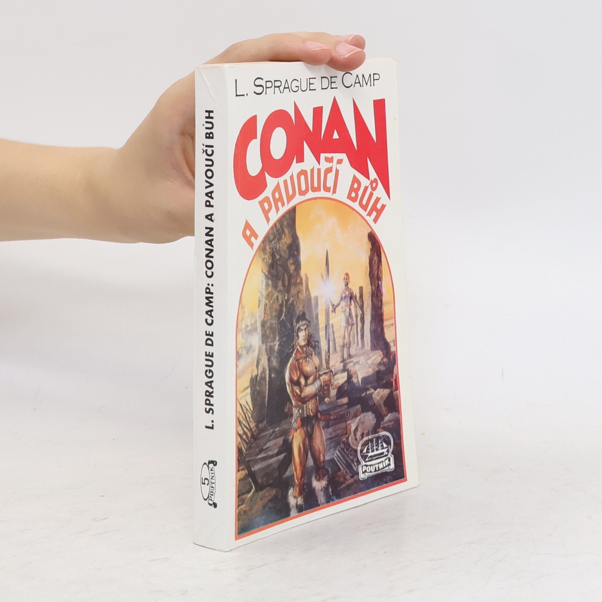 L. Sprague de Camp Conan a pavoučí bůh