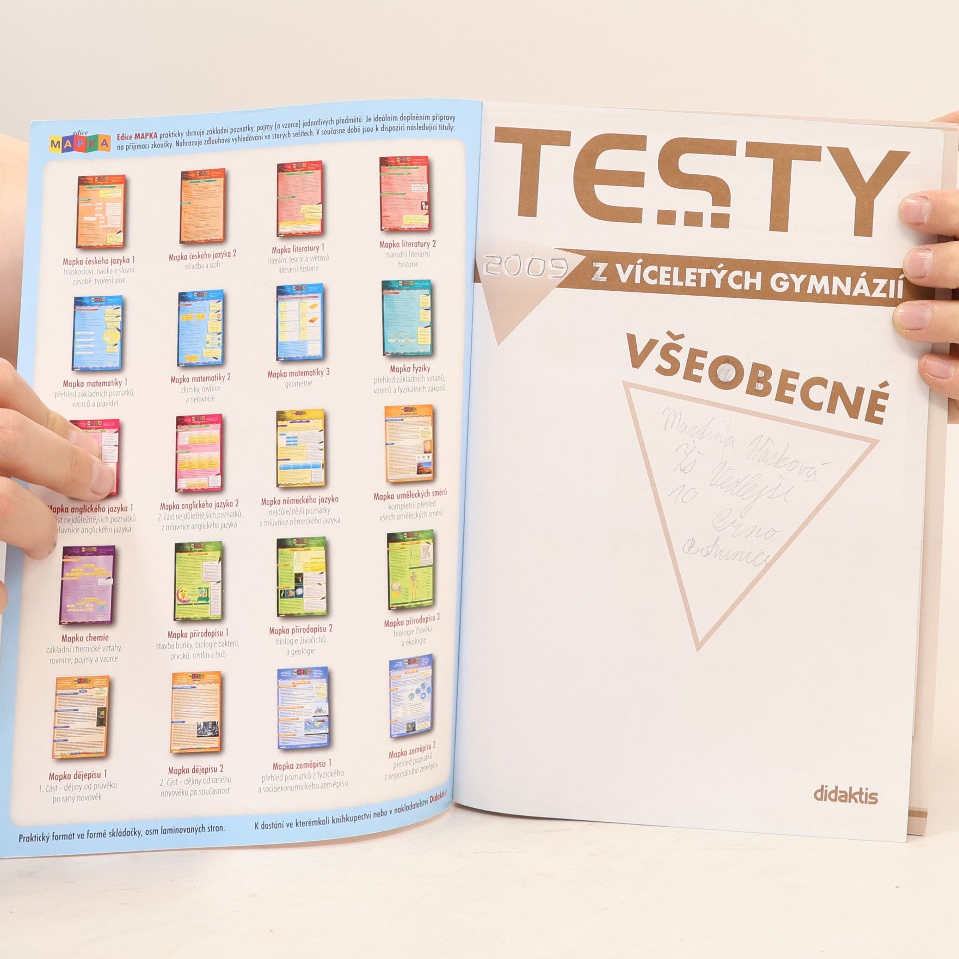 Lenka Šebelová Testy z víceletých gymnázií 2009 : všeobecné