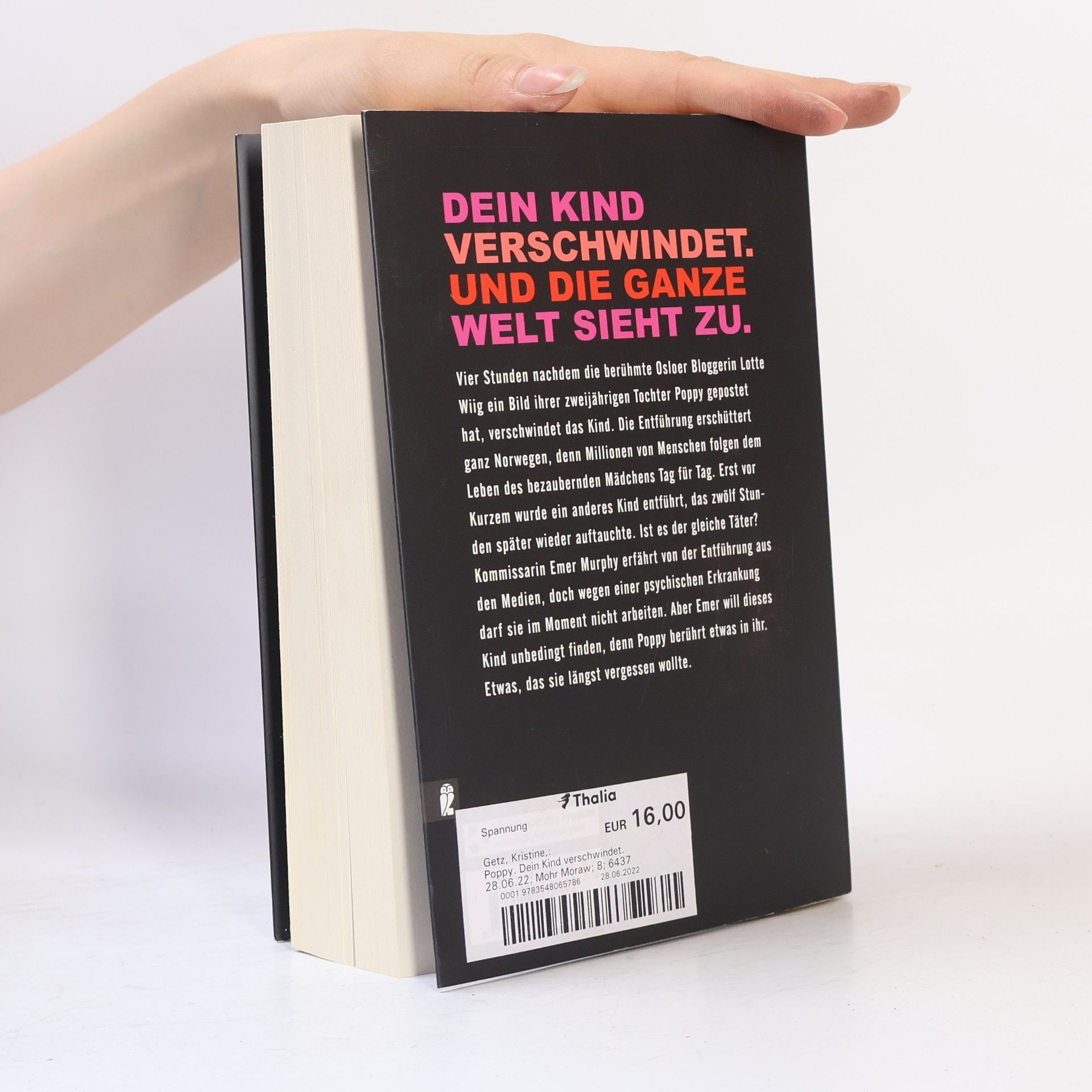 Kristine Getz Poppy. Dein Kind verschwindet. Und die ganze Welt sieht zu.