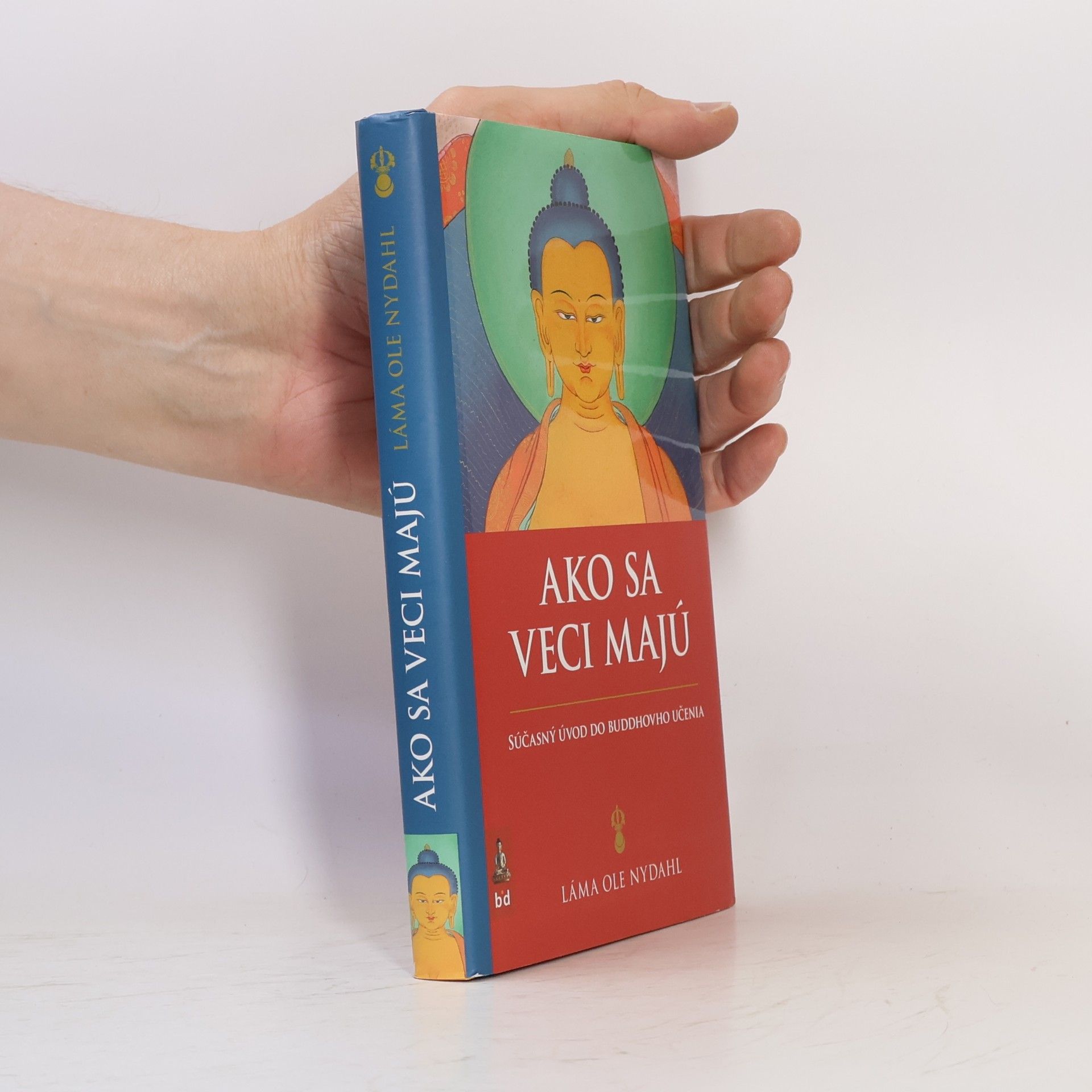 Ako sa veci majú: Súčasný úvod do Buddhovho učenia