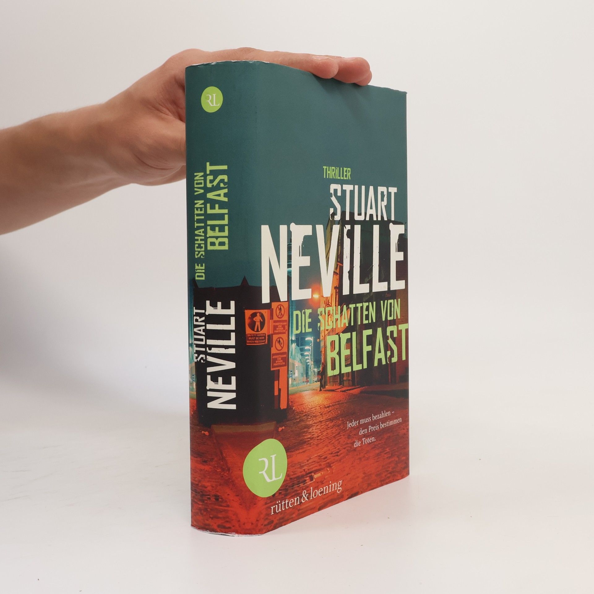Stuart Neville Die Schatten von Belfast