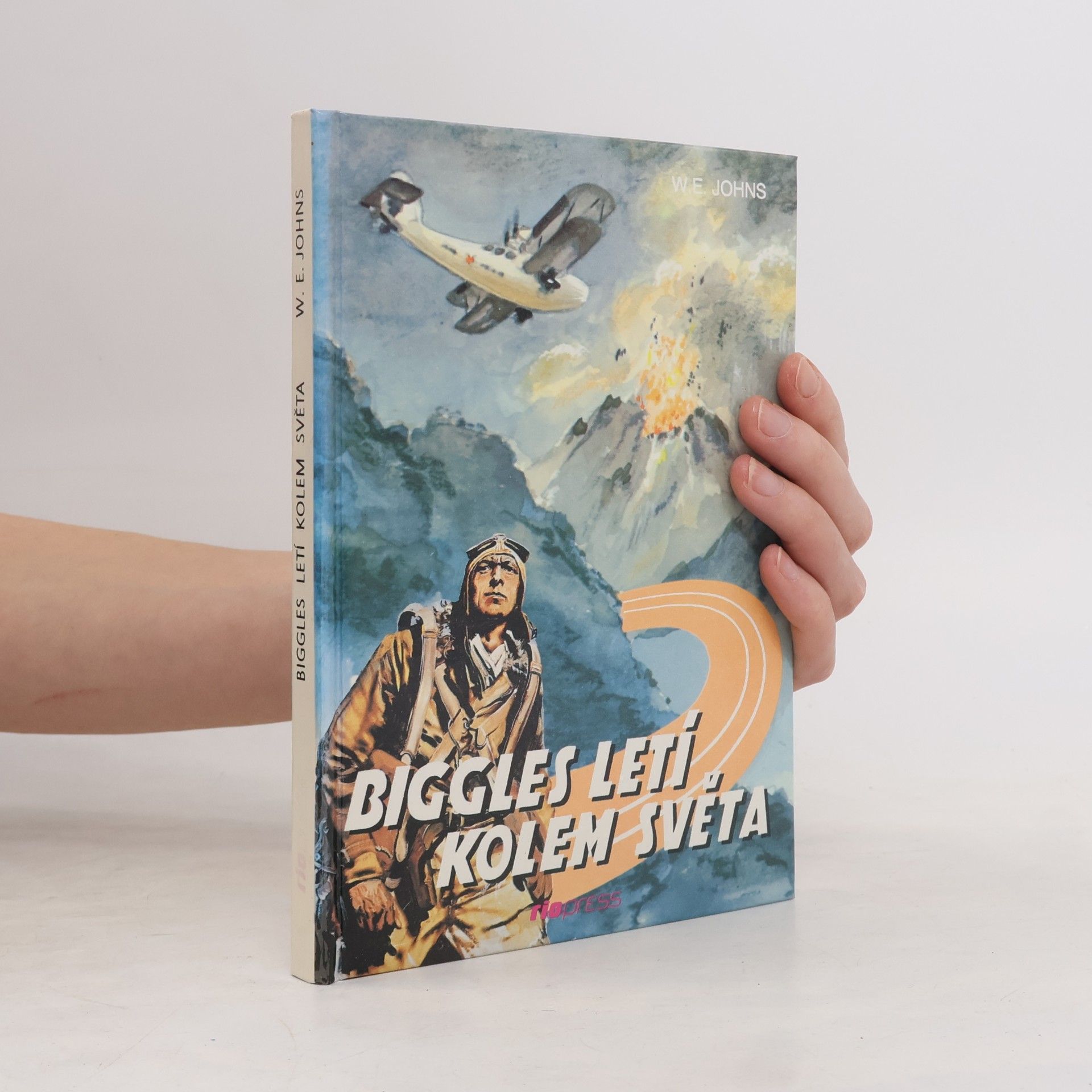 William Earl Johns Biggles letí kolem světa