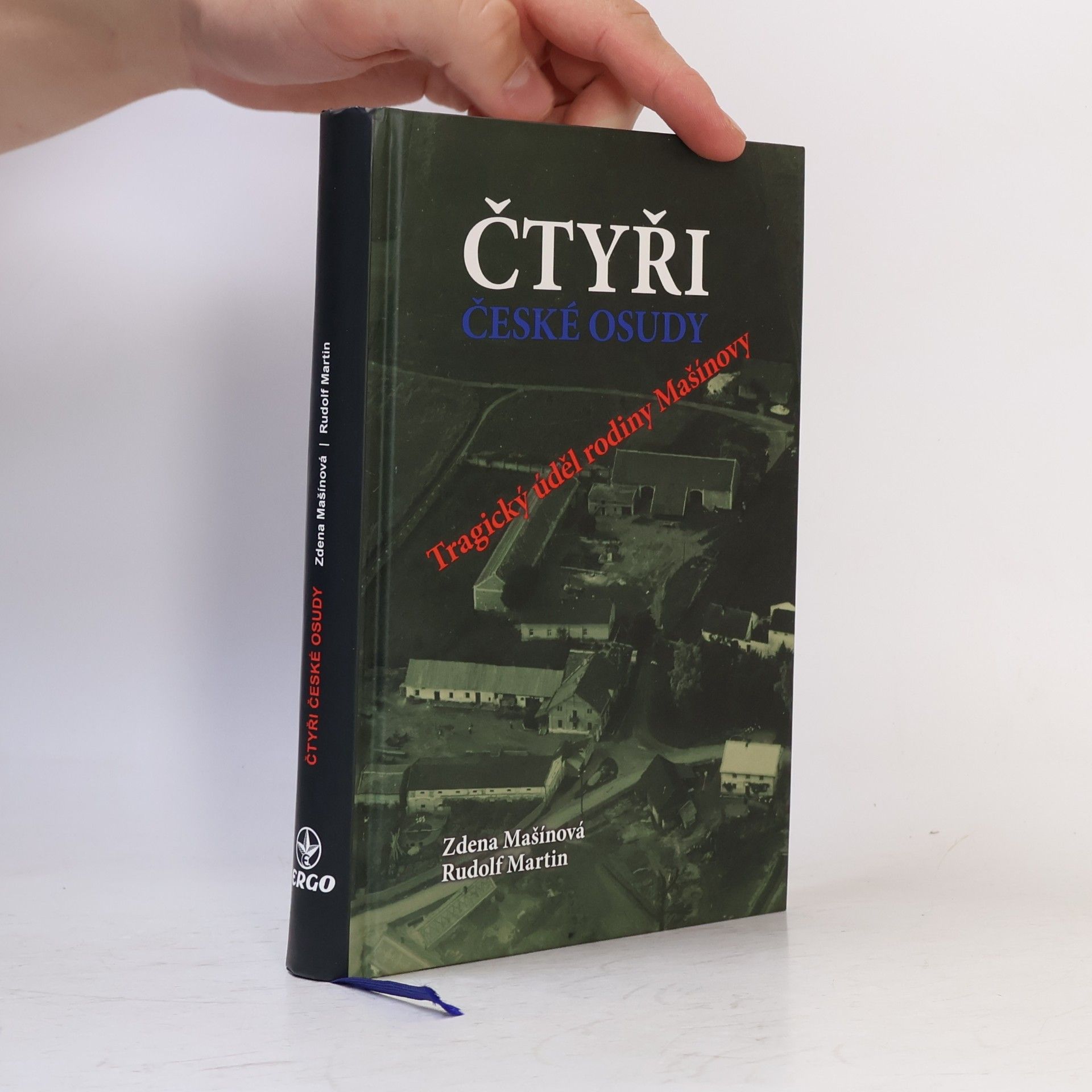 Rudolf Martin Čtyři české osudy: Tragický úděl rodiny Mašínovy