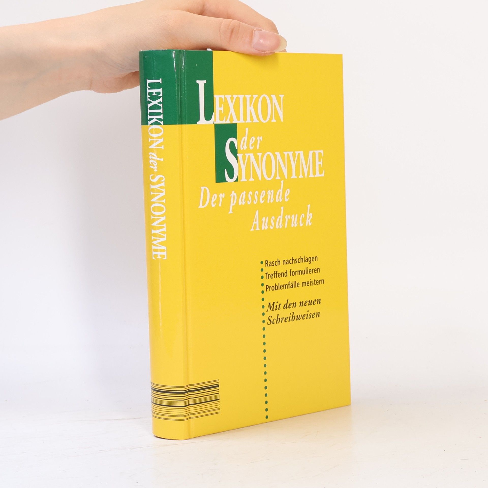 Autorenkollektiv Lexikon der Synonyme. Der passende Ausdruck