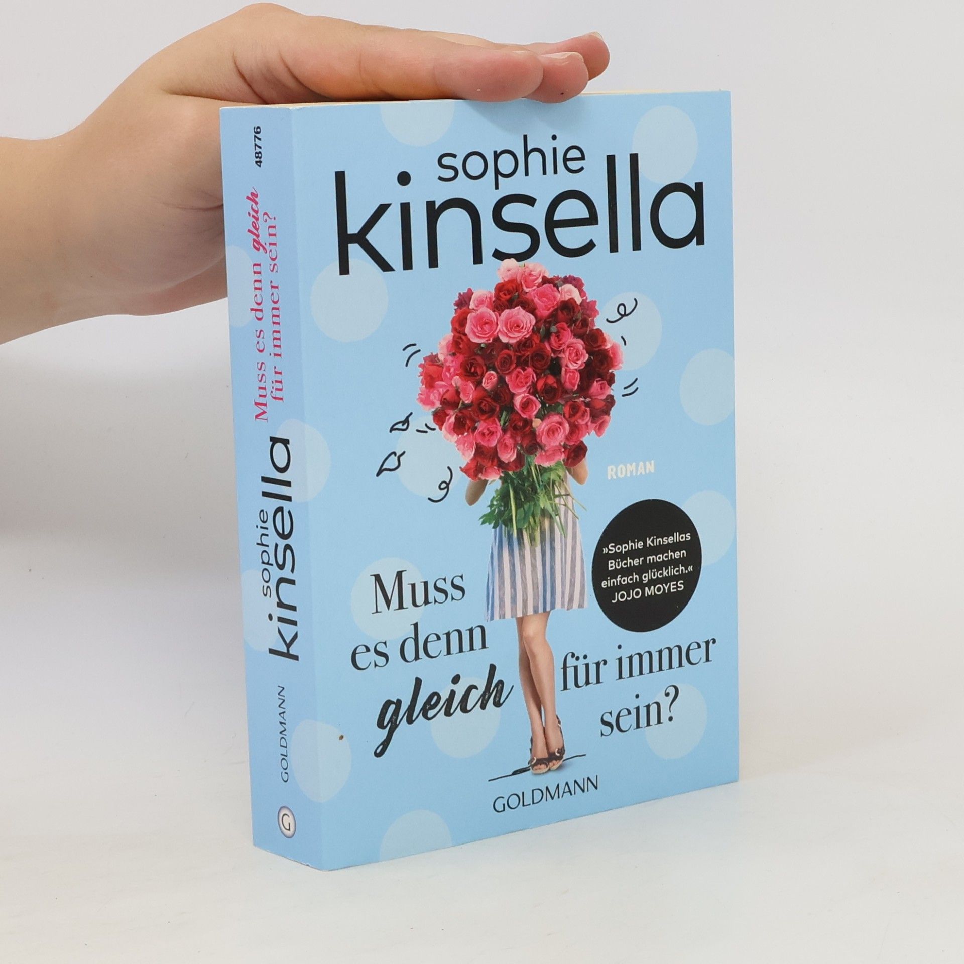Sophie Kinsella Muss es denn gleich für immer sein?