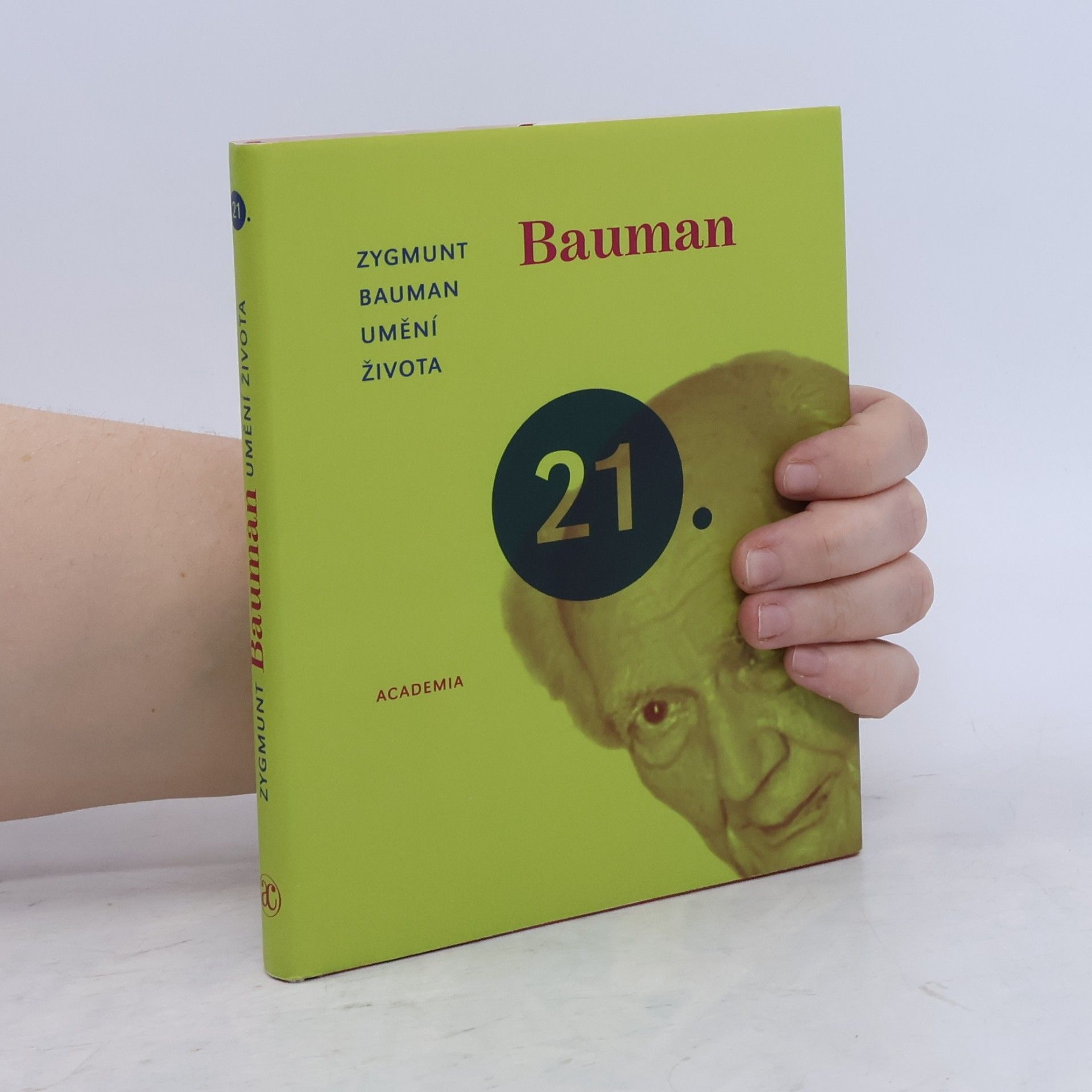 Zygmunt Bauman Umění života