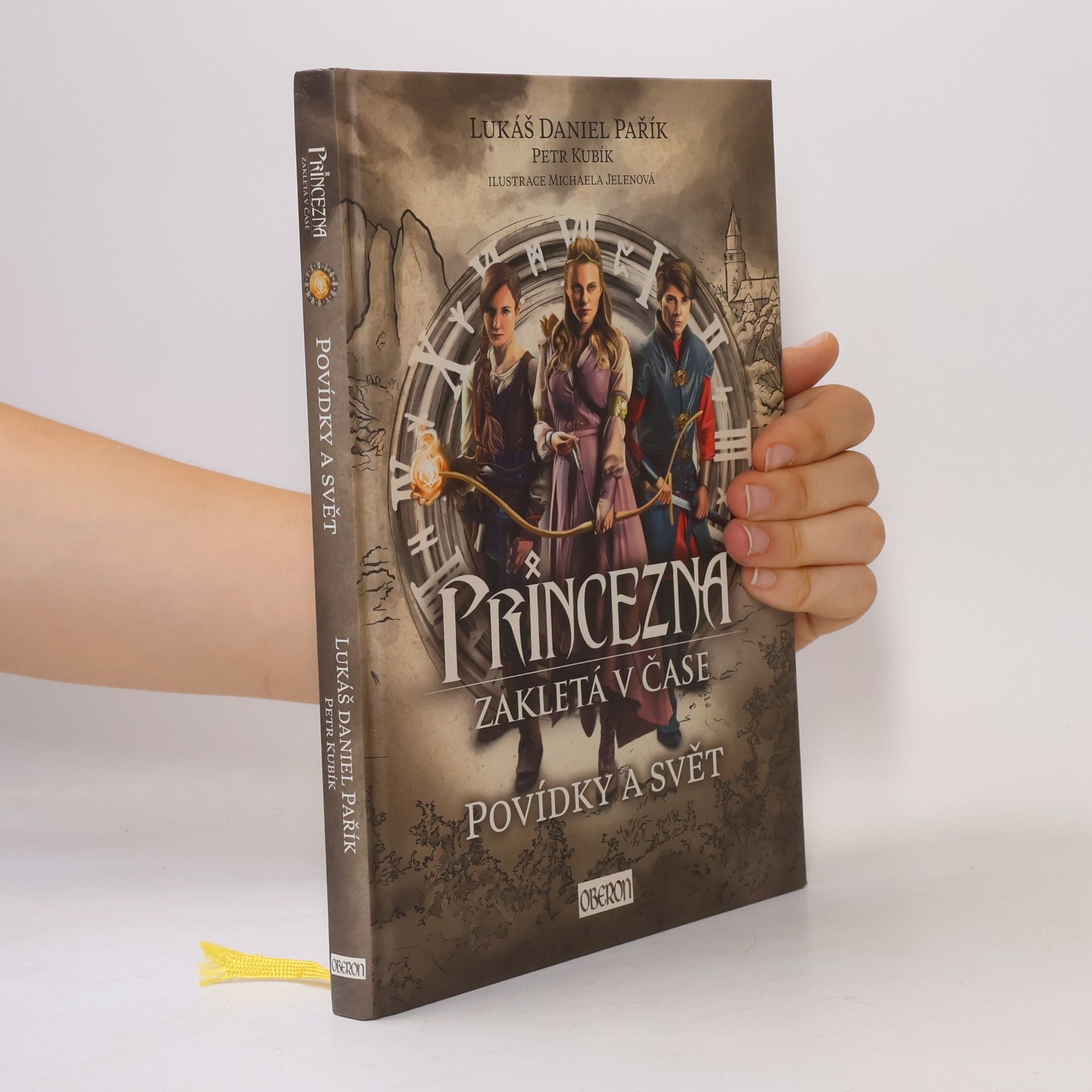 Lukáš Daniel Pařík Princezna zakletá v čase: povídky a svět