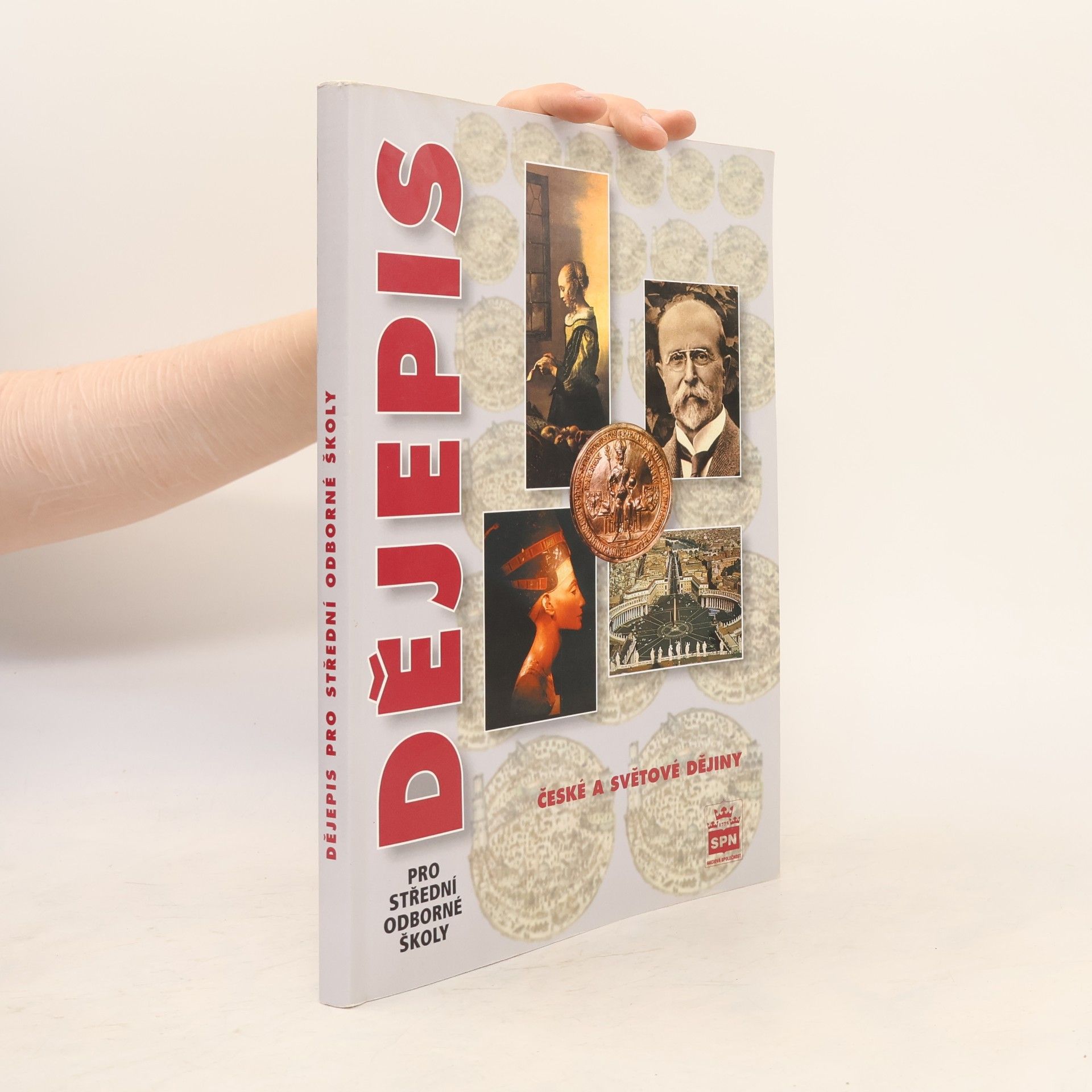 Autorenkollektiv Dějepis pro střední odborné školy: České a světové dějiny