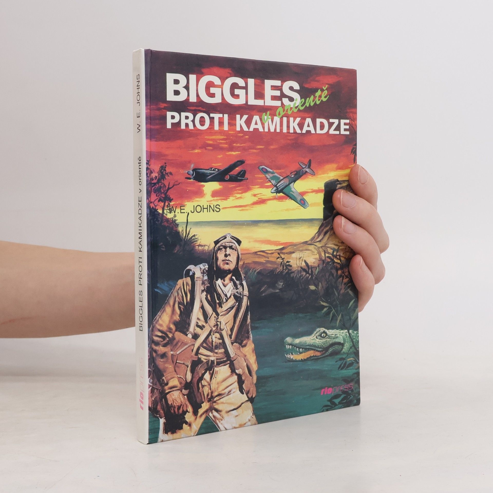 W. E. Johns Biggles proti kamikadze v Orientě