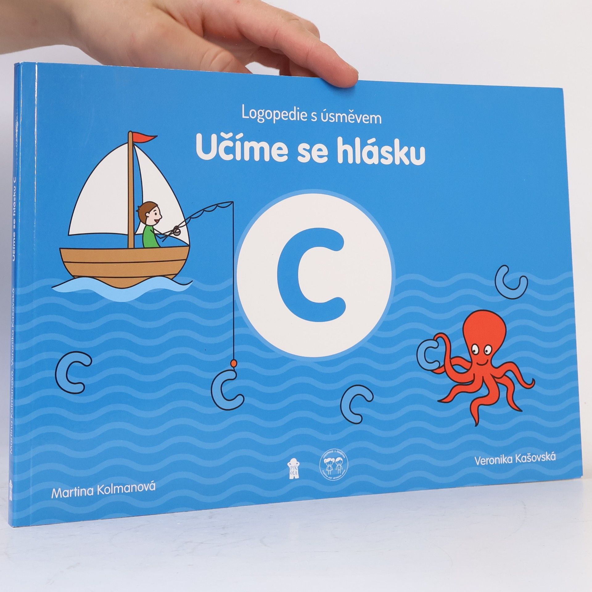 Veronika Kašovská Učíme se hlásku C : logopedie s úsměvem