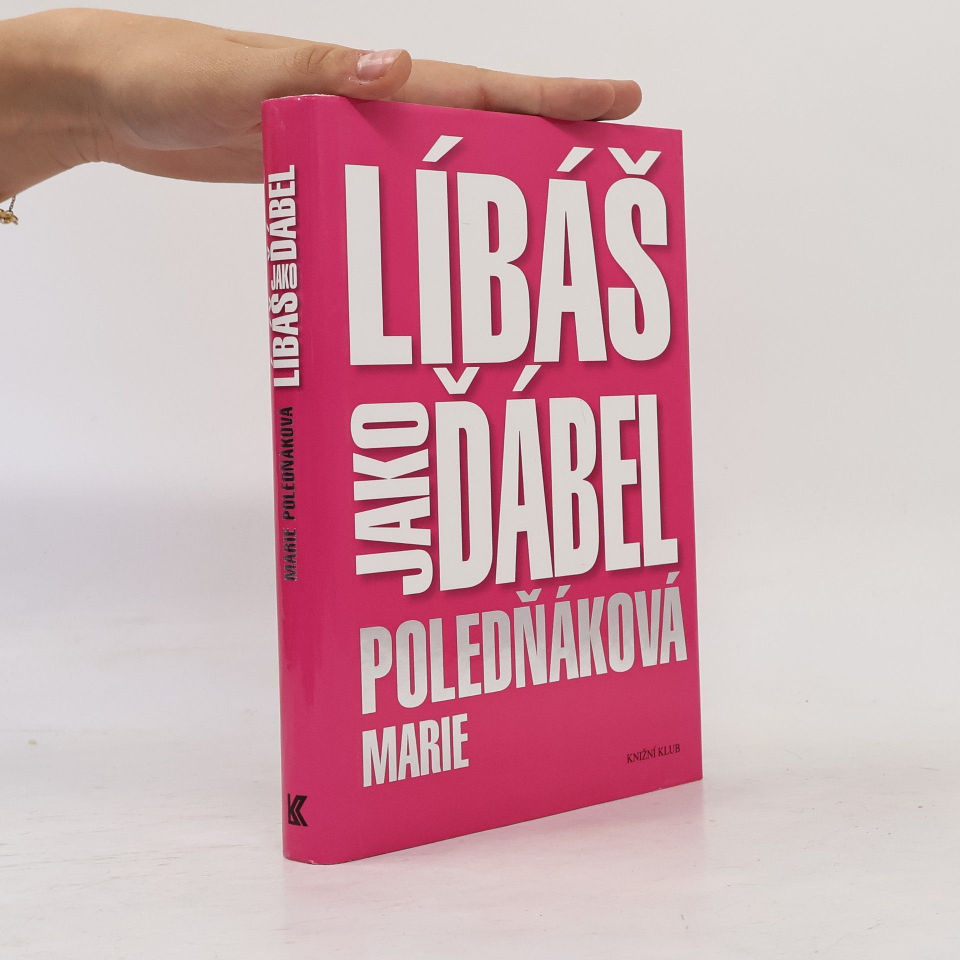 Marie Poledňáková Líbáš jako ďábel